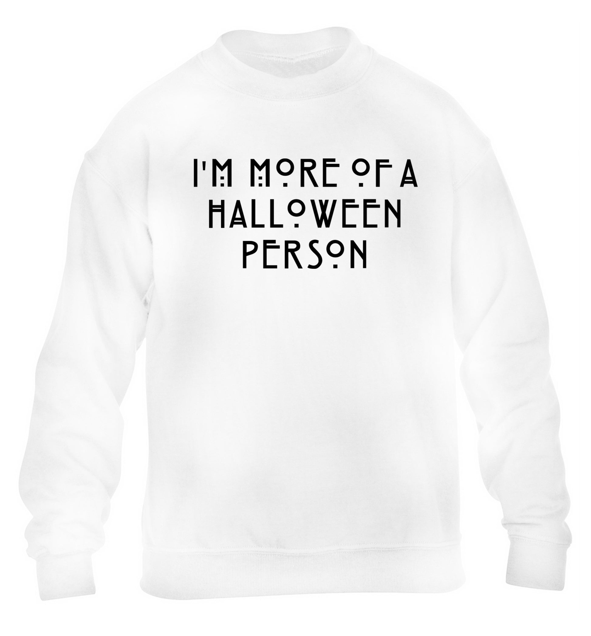I'm more of a halloween person children's white sweater 12-14 Years