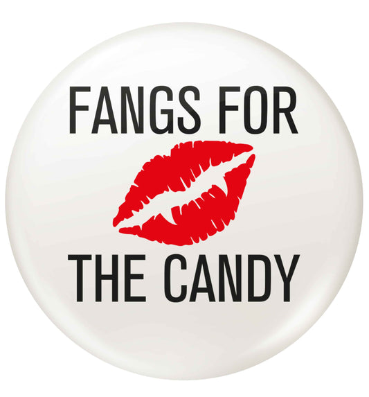 Fangs for the candy small 25mm Pin badge