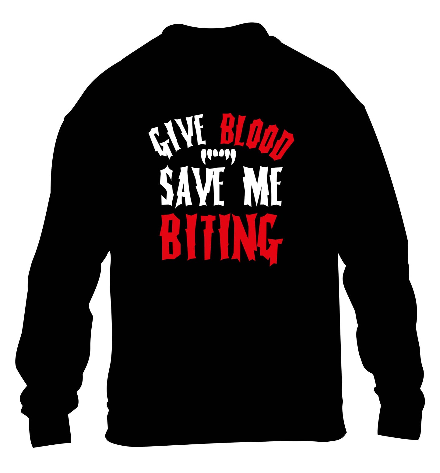 Give blood save me biting children's black sweater 12-13 Years