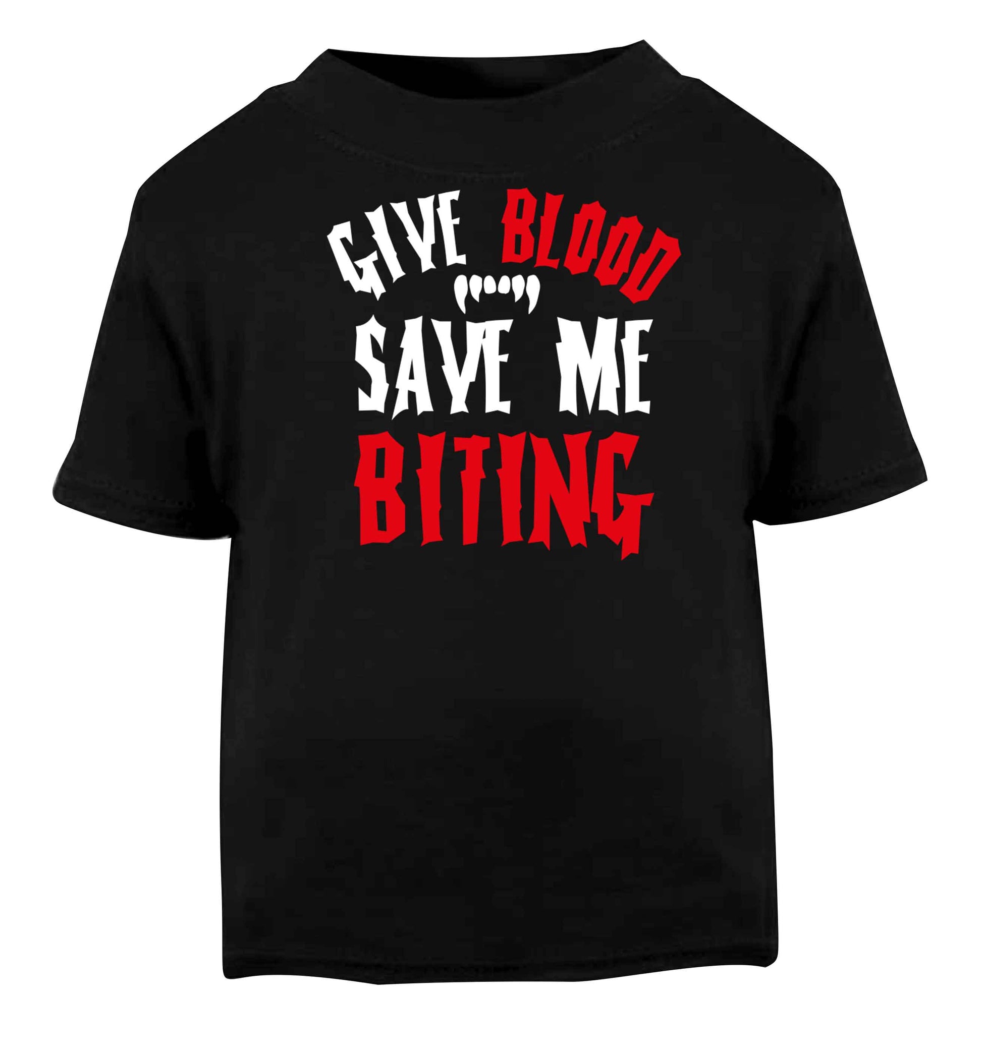 Give blood save me biting Black baby toddler Tshirt 2 years