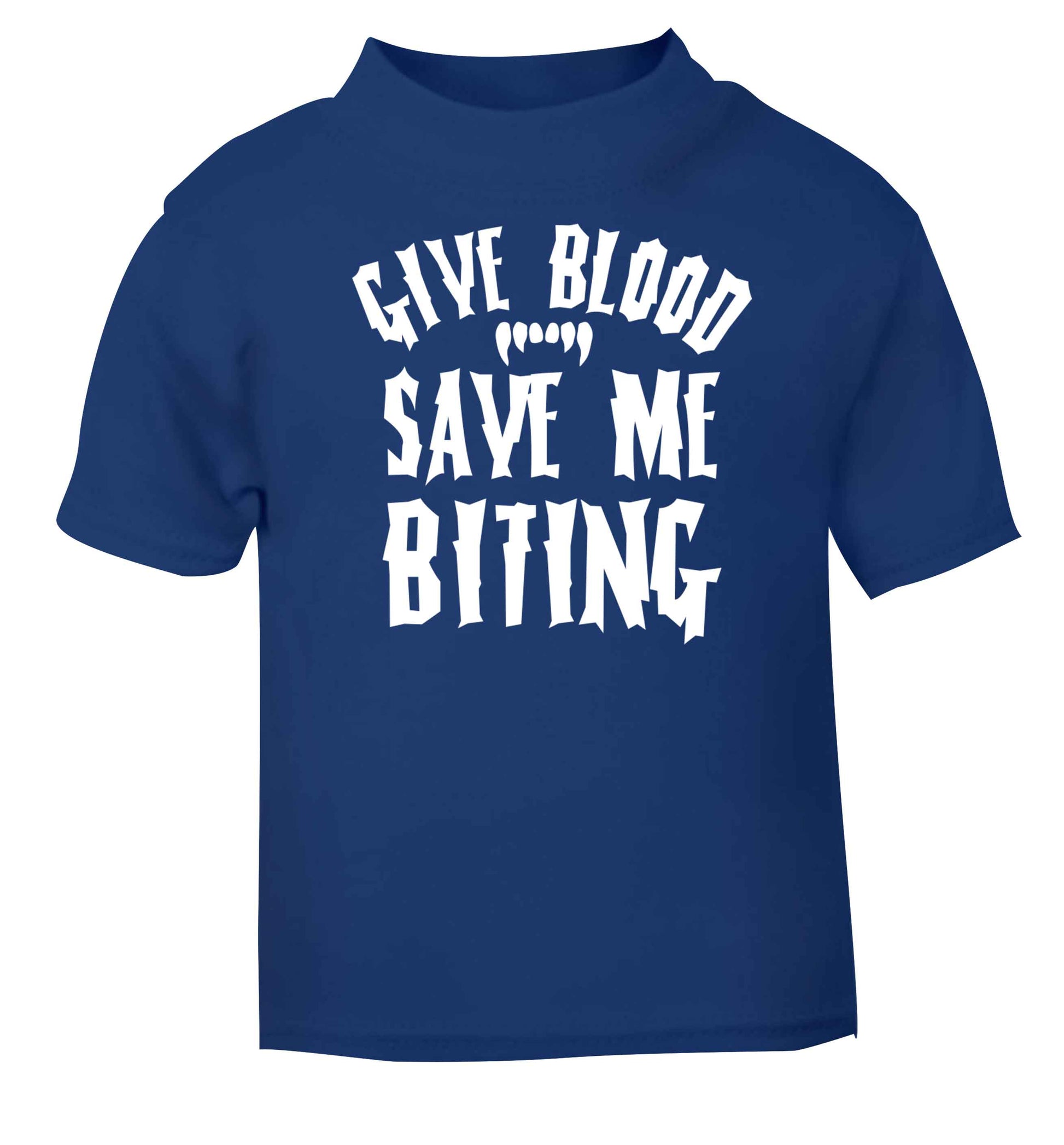 Give blood save me biting blue baby toddler Tshirt 2 Years