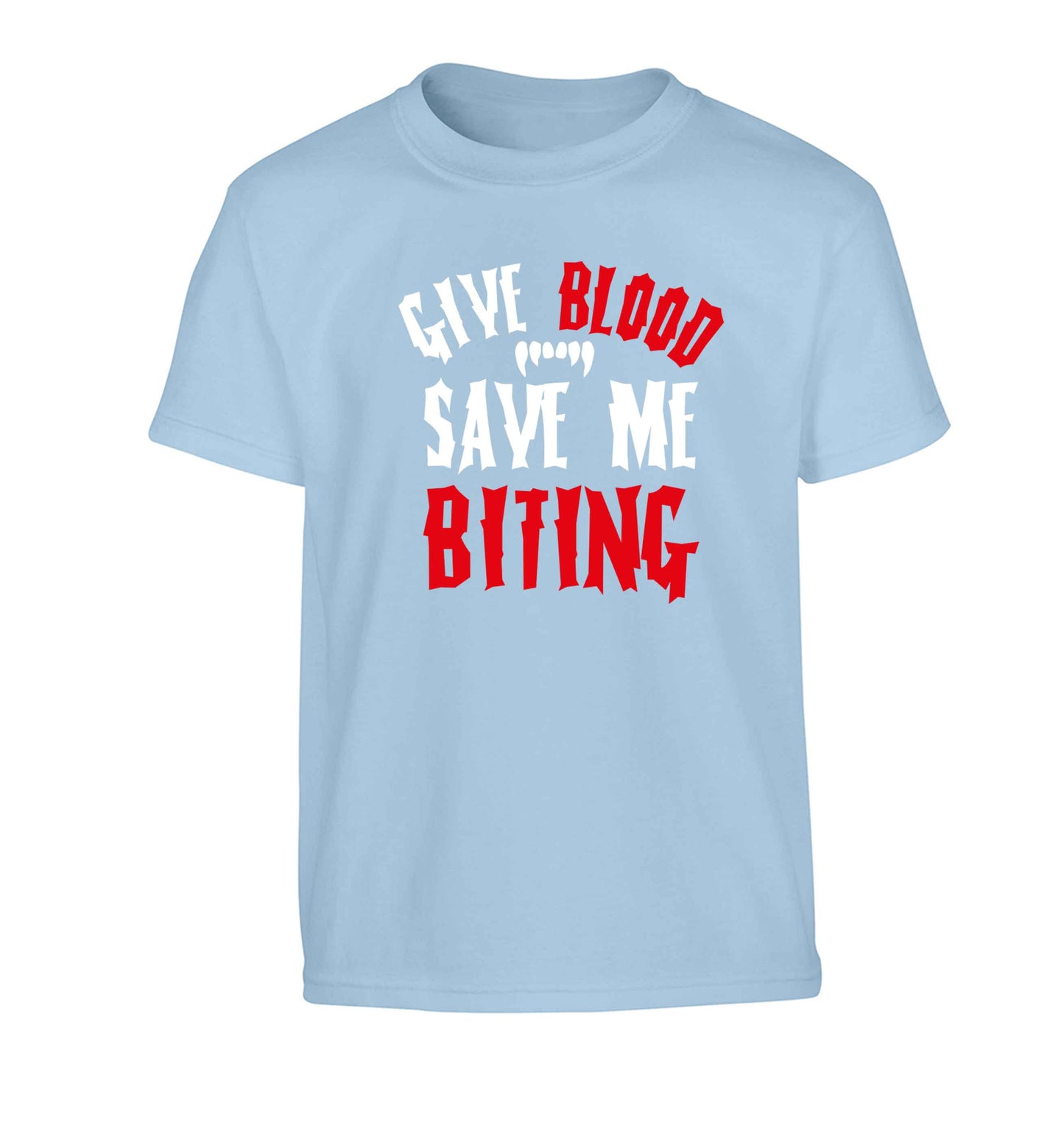 Give blood save me biting Children's light blue Tshirt 12-13 Years
