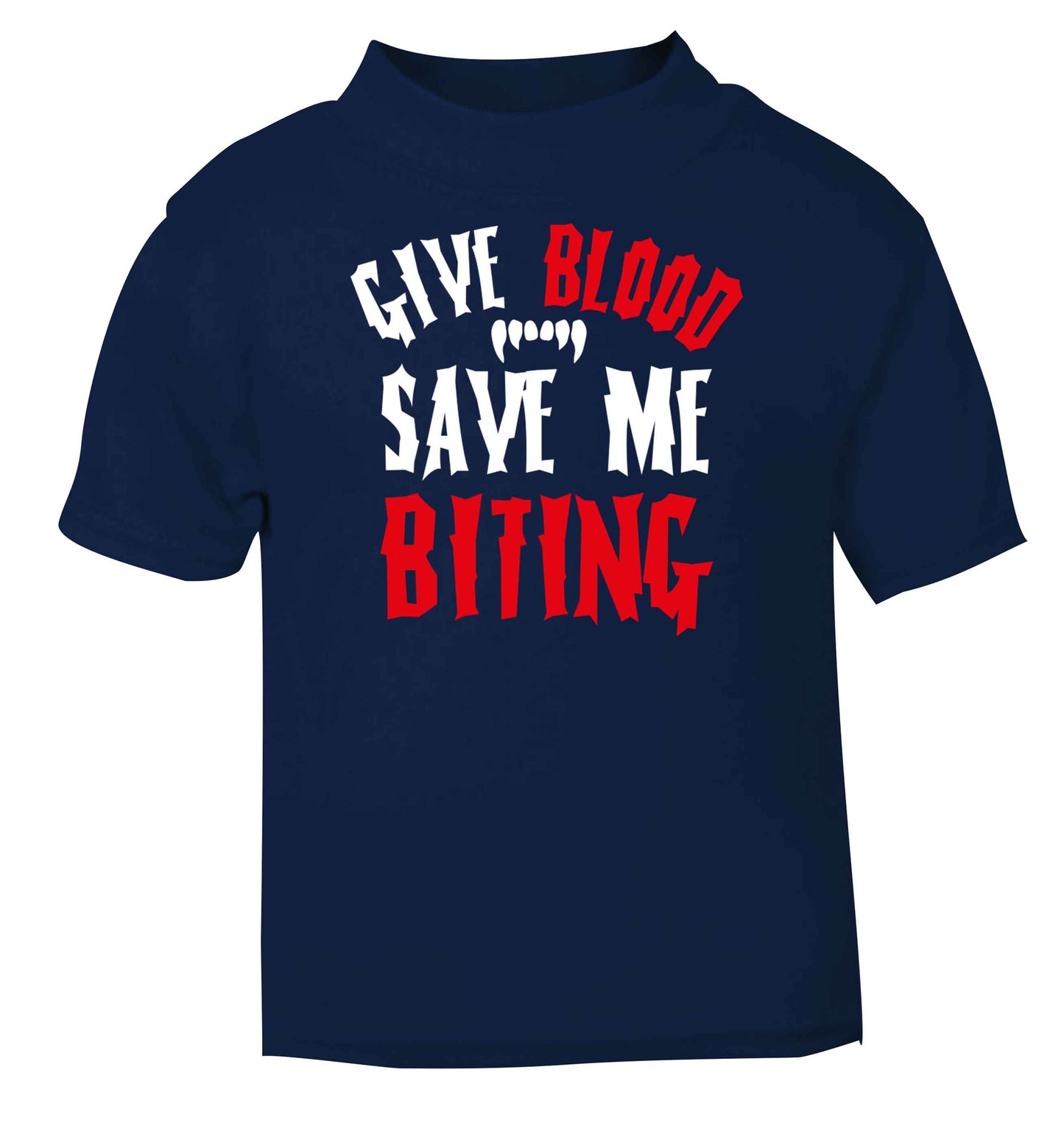 Give blood save me biting navy baby toddler Tshirt 2 Years
