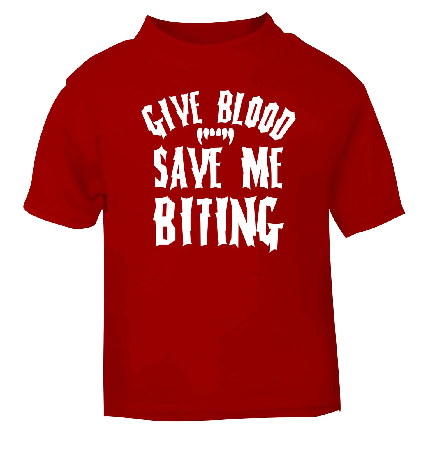 Give blood save me biting red baby toddler Tshirt 2 Years
