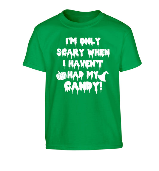 I'm only scary when I haven't got my candy Children's green Tshirt 12-14 Years