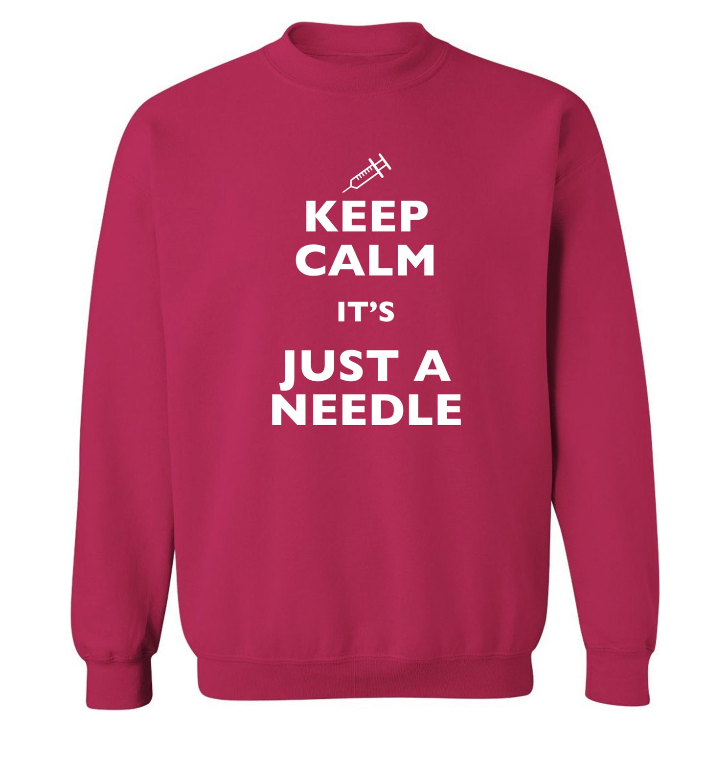 Keep calm it's only a needle Adult's unisex pink Sweater 2XL