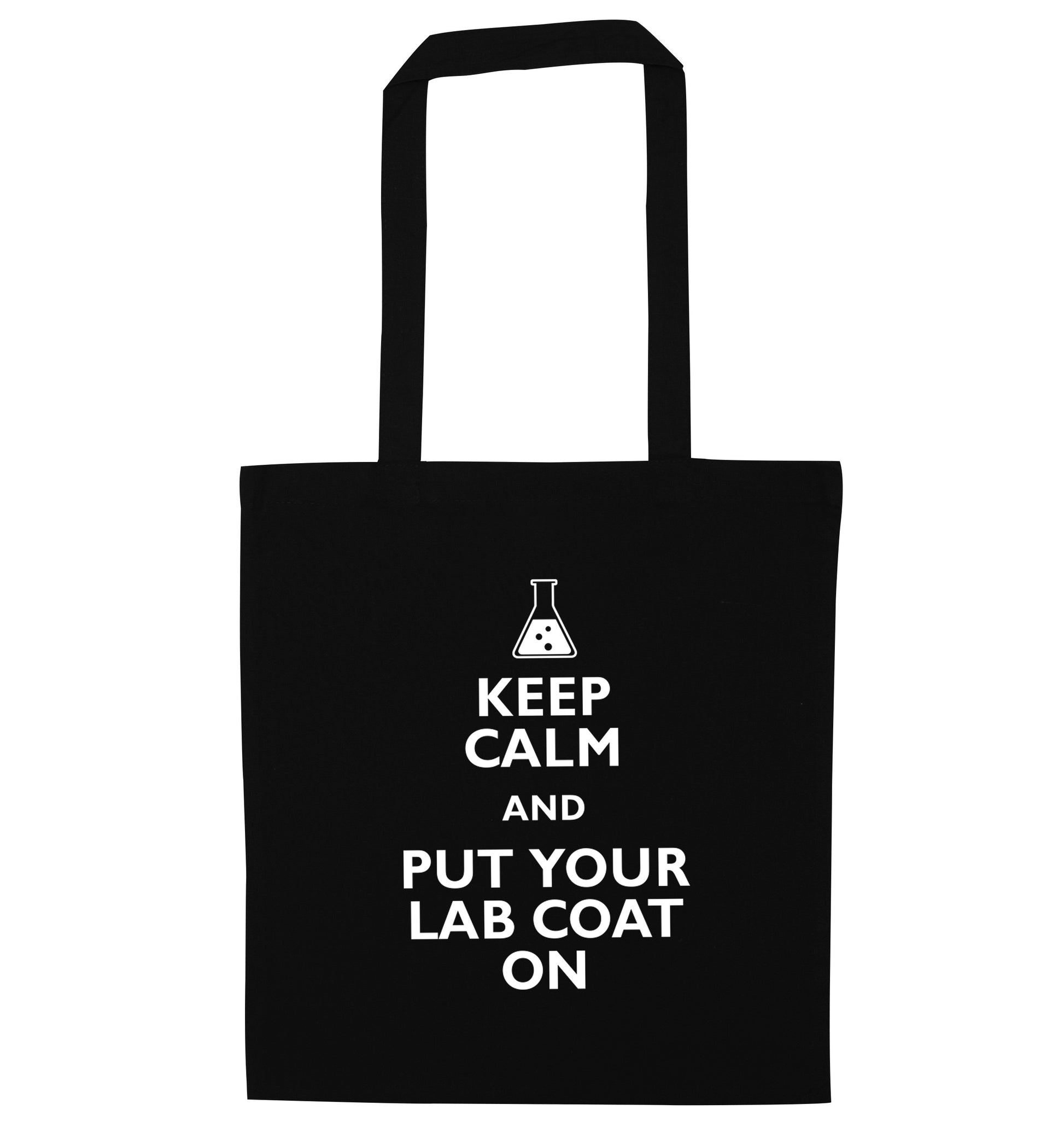 Keep calm and put your lab coat on black tote bag