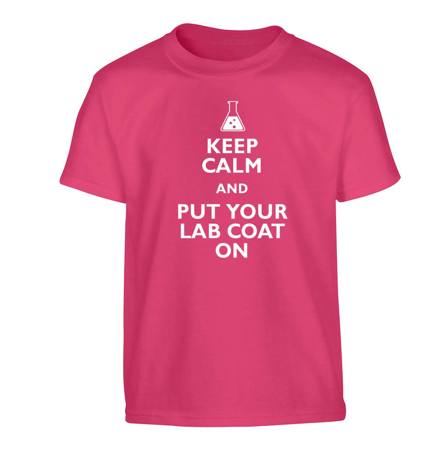 Keep calm and put your lab coat on Children's pink Tshirt 12-14 Years