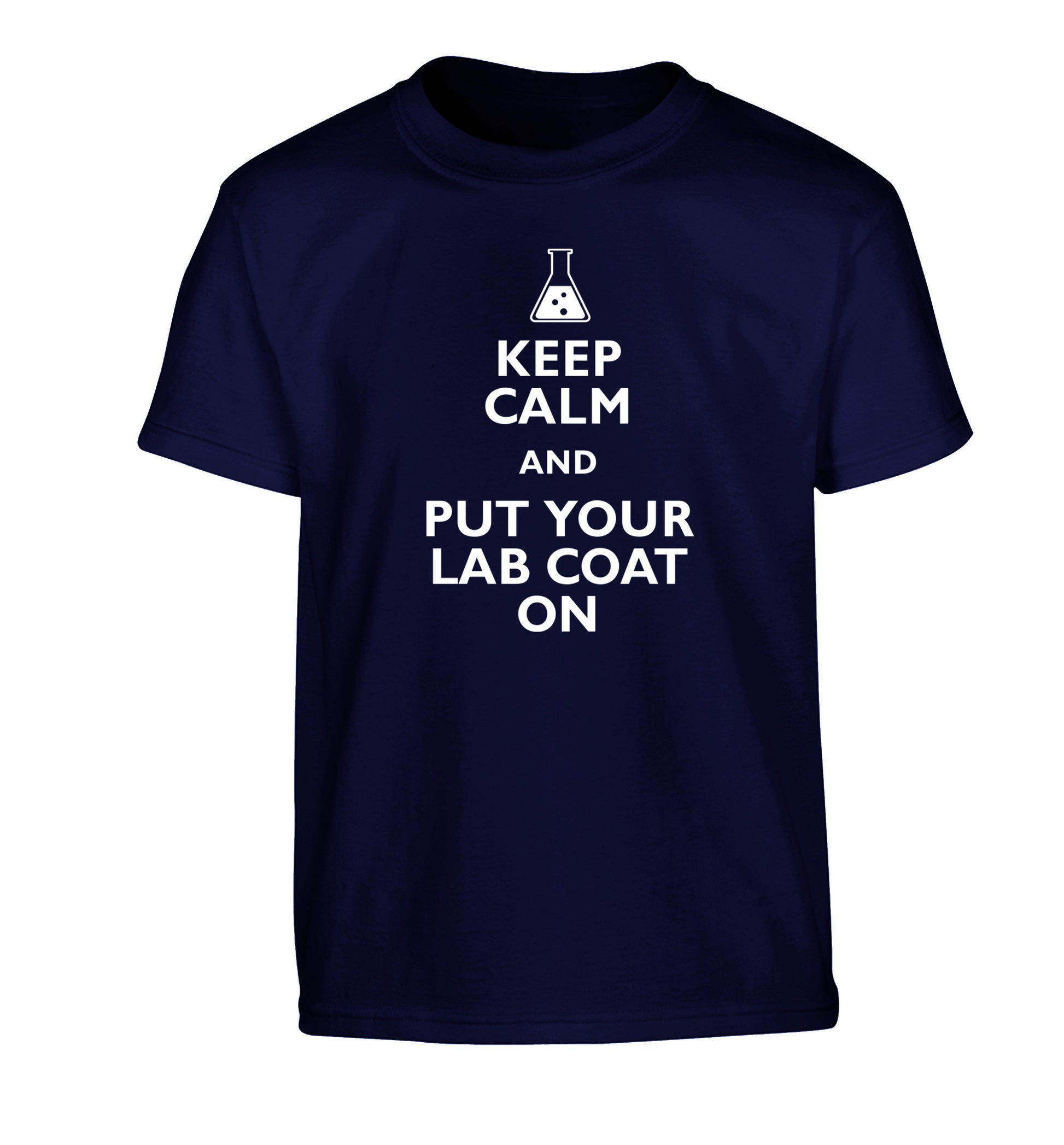 Keep calm and put your lab coat on Children's navy Tshirt 12-14 Years