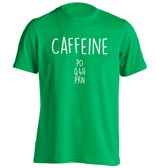 Caffeine PO Q4H PRN adults unisex green Tshirt 2XL