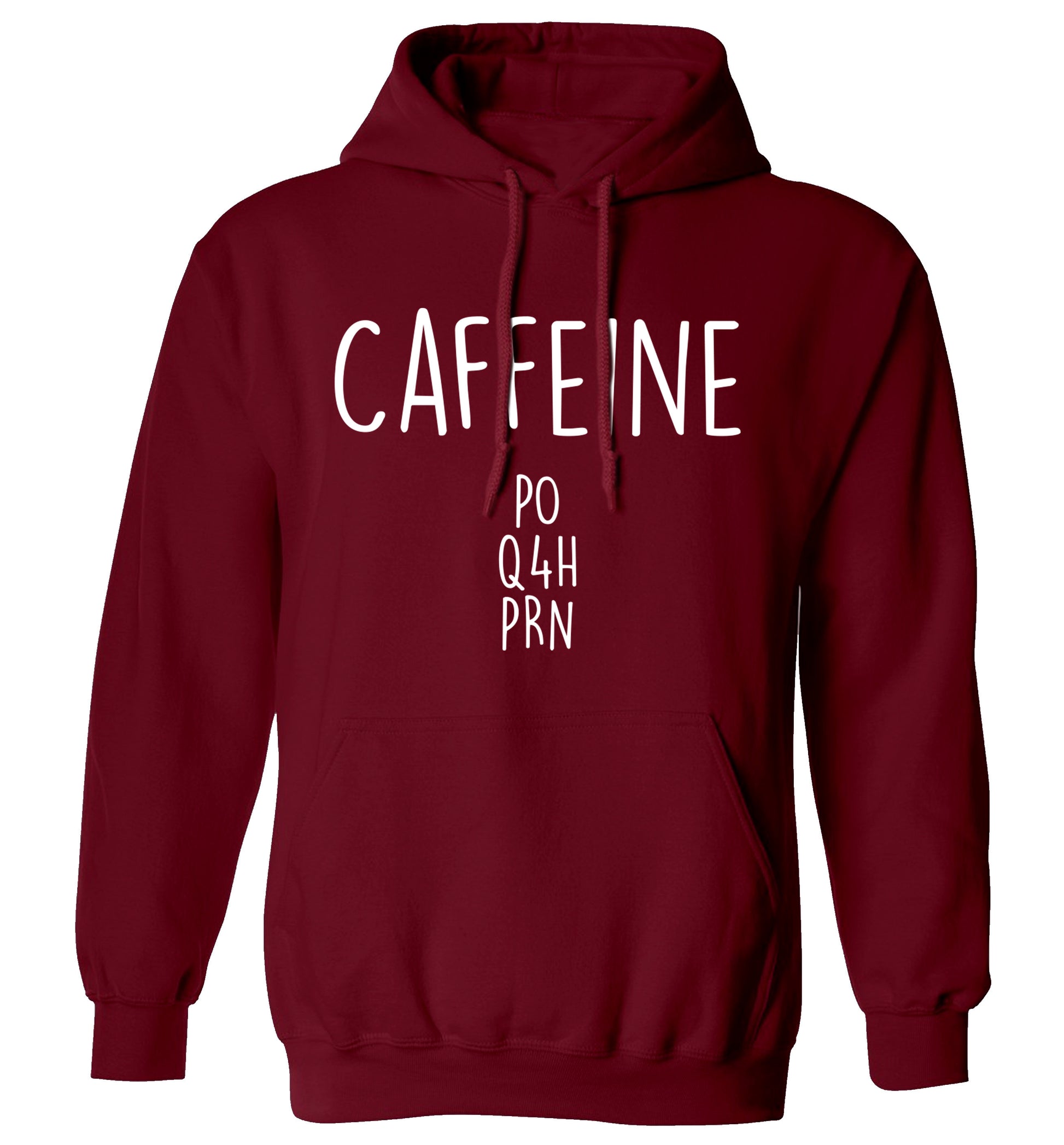 Caffeine PO Q4H PRN adults unisex maroon hoodie 2XL