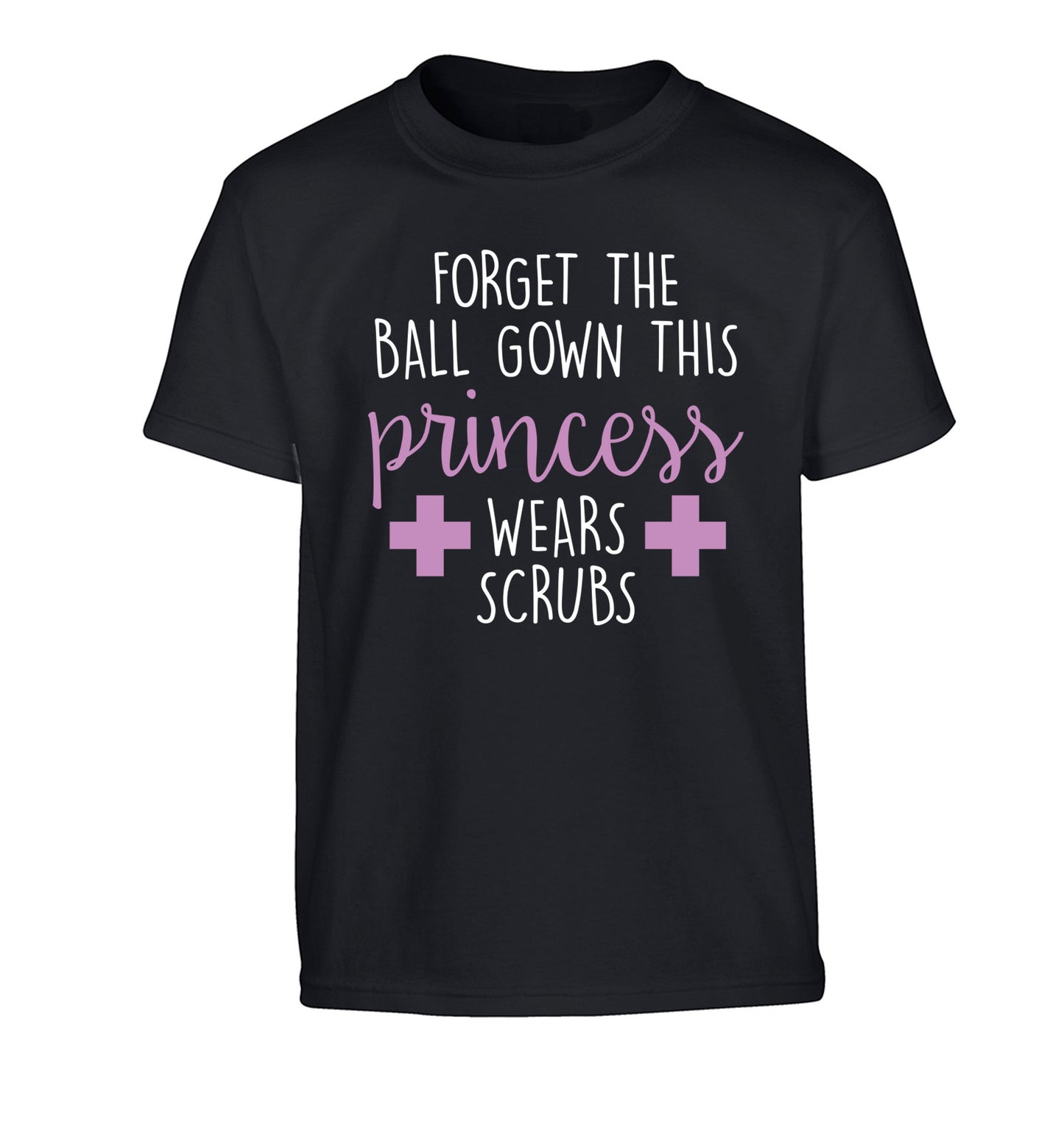 Forget the ball gown this princess wears scrubs Children's black Tshirt 12-14 Years