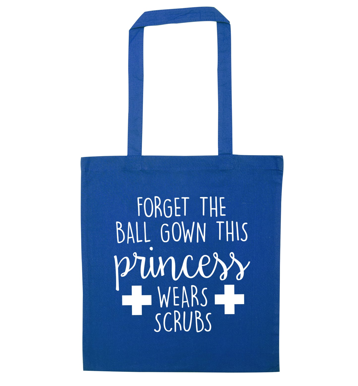 Forget the ball gown this princess wears scrubs blue tote bag