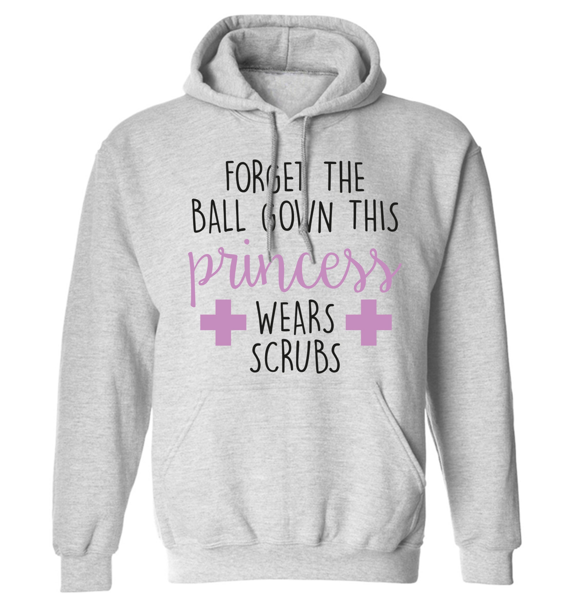 Forget the ball gown this princess wears scrubs adults unisex grey hoodie 2XL