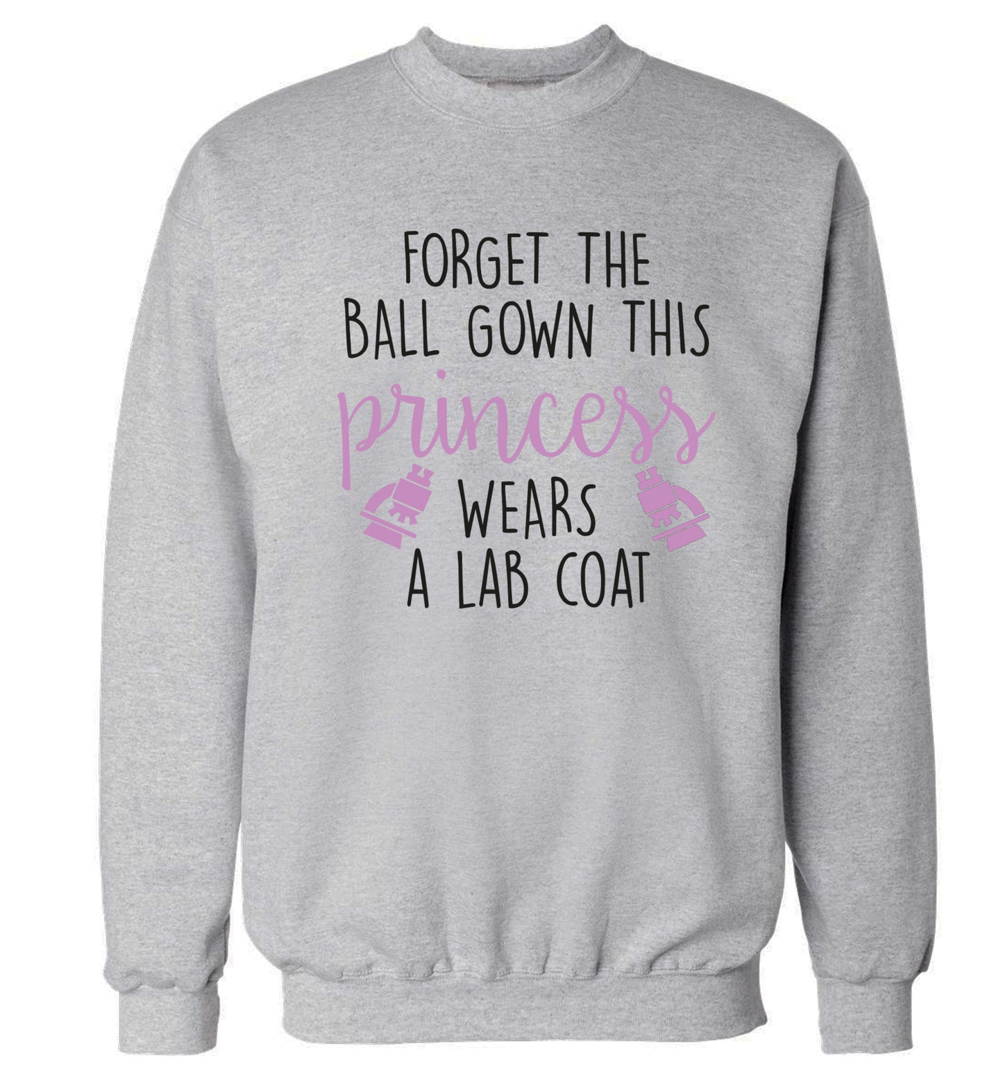 Forget the ball gown this princess wears a lab coat Adult's unisex grey Sweater 2XL