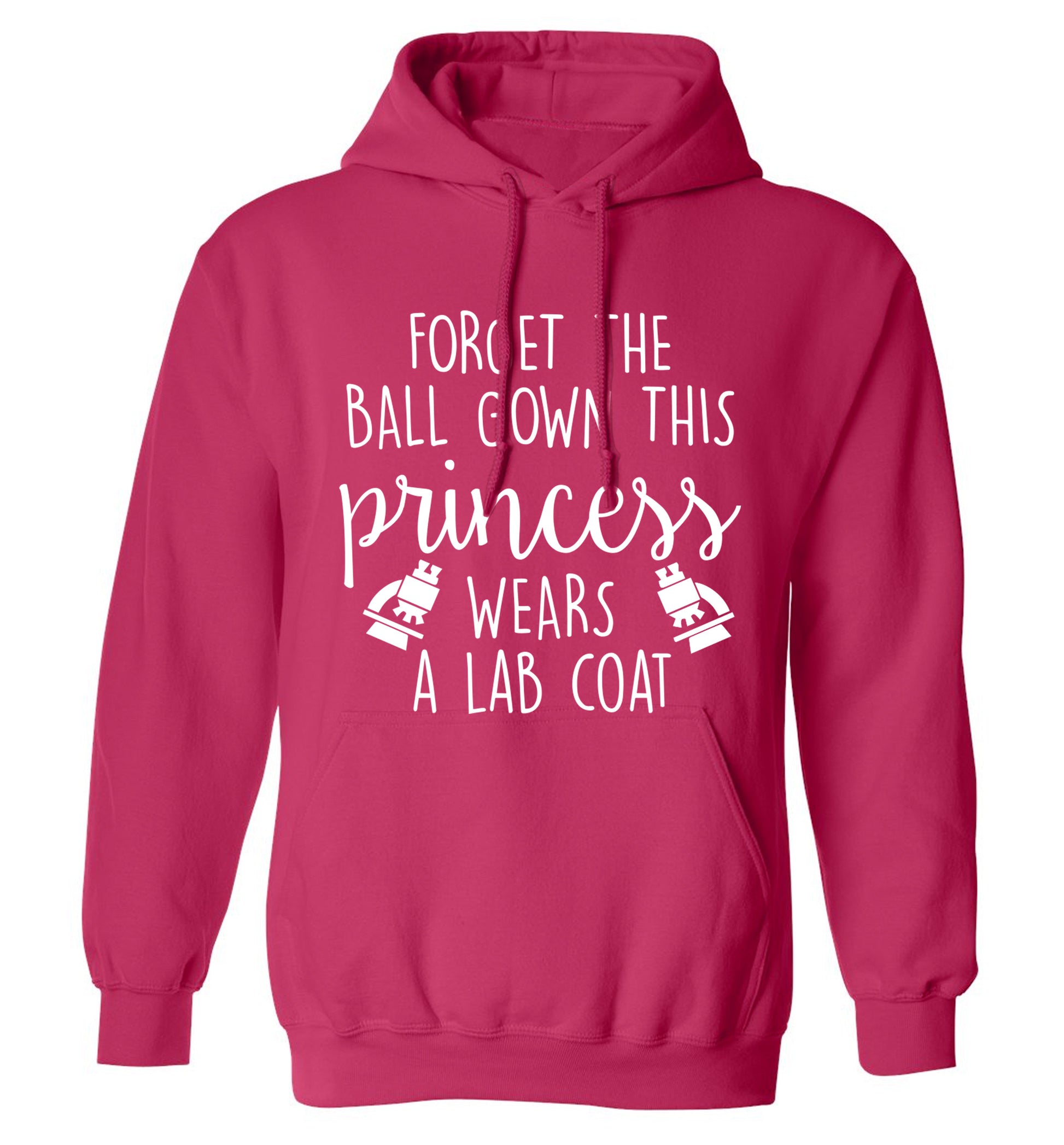 Forget the ball gown this princess wears a lab coat adults unisex pink hoodie 2XL
