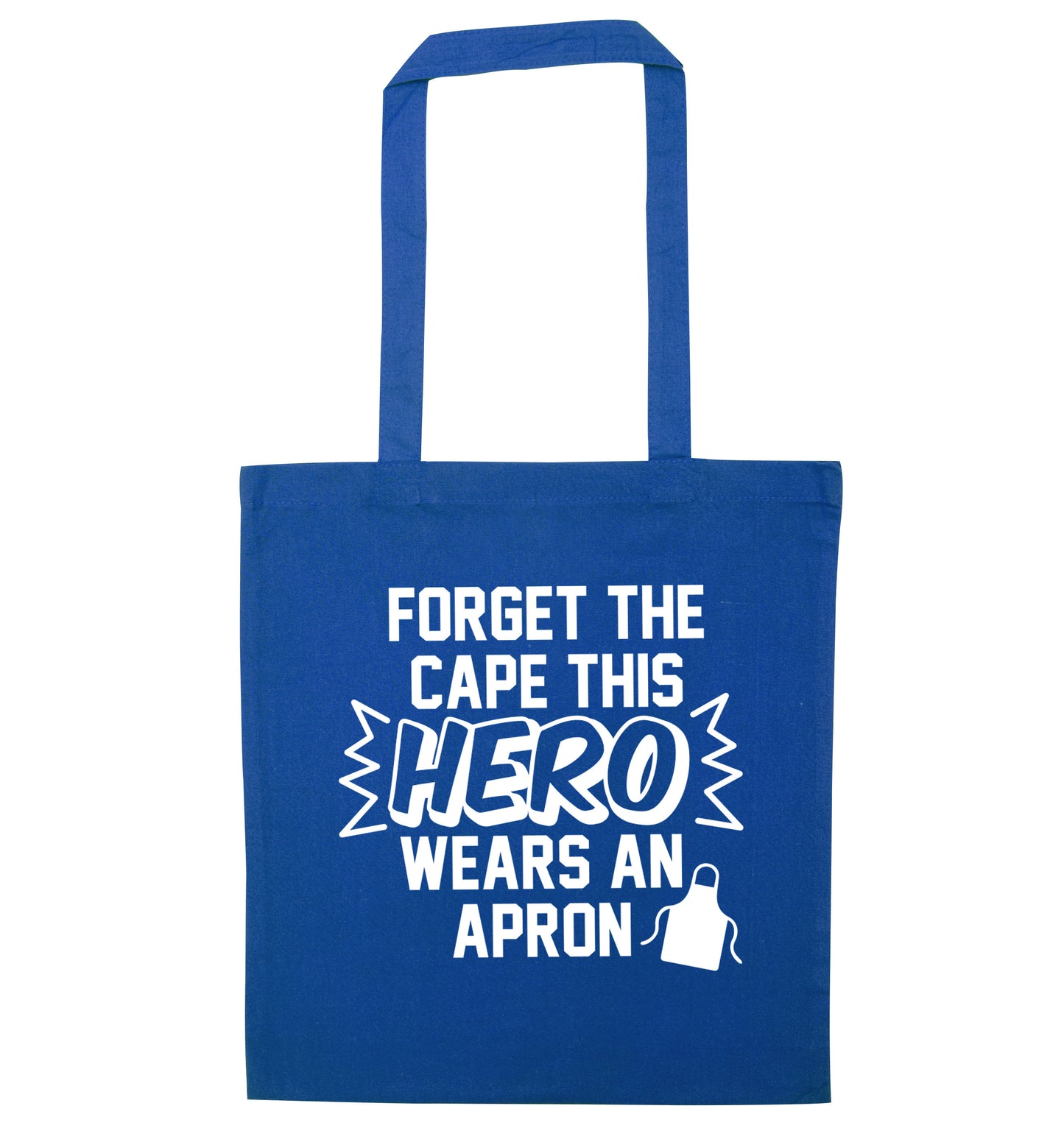 Forget the cape this hero wears an apron blue tote bag