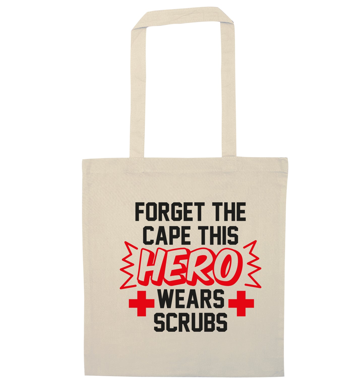 Forget the cape this hero wears scrubs natural tote bag