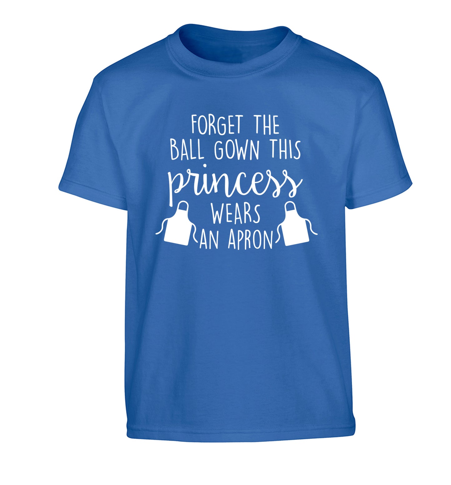 Forget the ball gown this princess wears an apron Children's blue Tshirt 12-14 Years