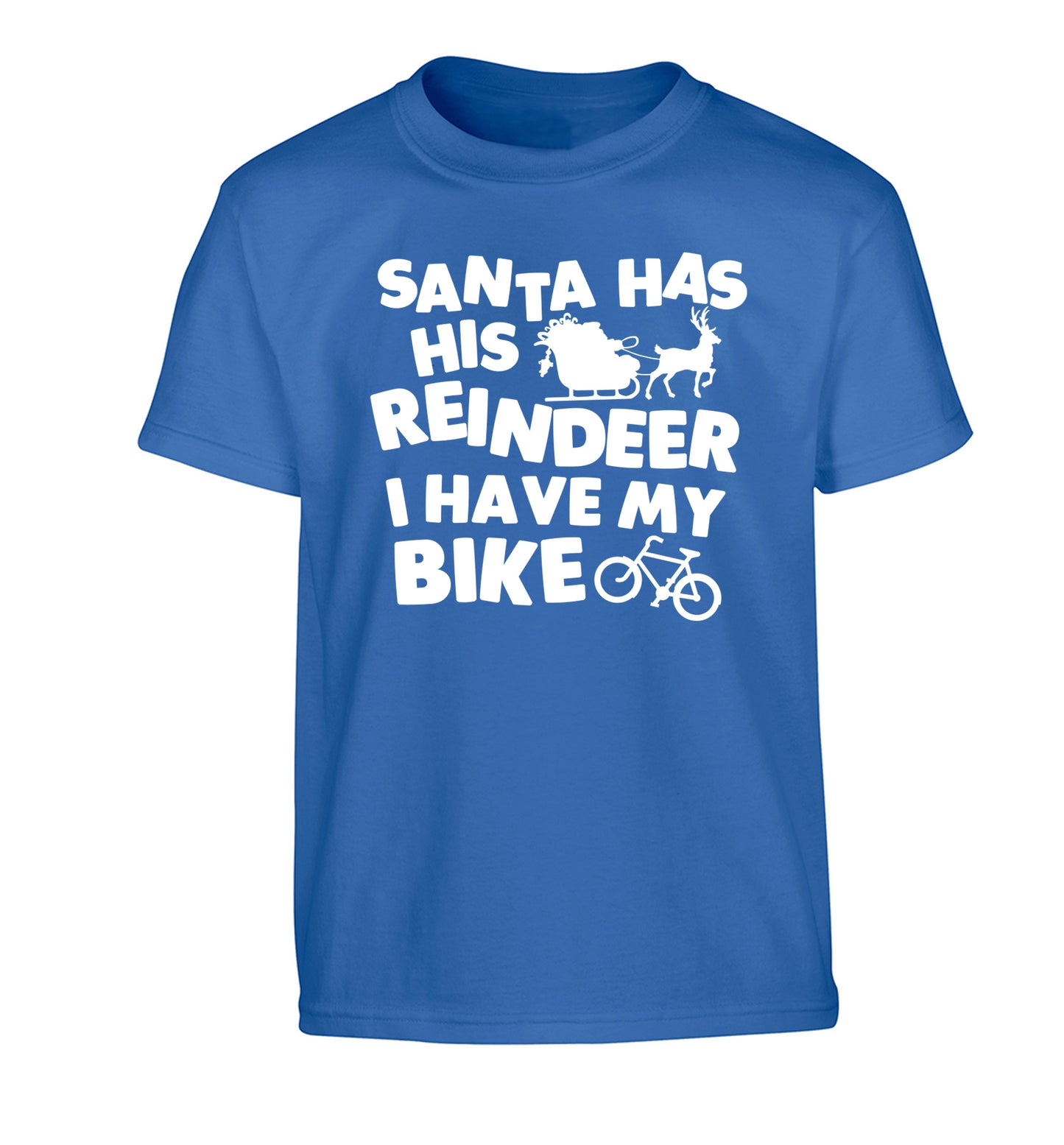 Santa has his reindeer I have my bike Children's blue Tshirt 12-14 Years