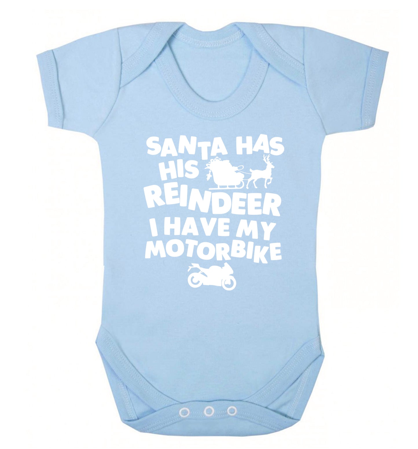 Santa has his reindeer I have my motorbike Baby Vest pale blue 18-24 months