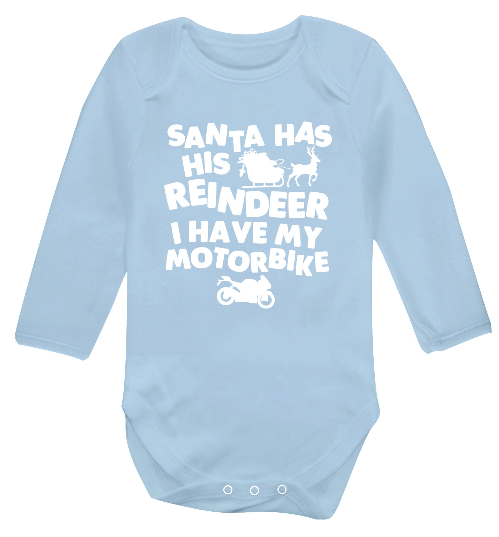 Santa has his reindeer I have my motorbike Baby Vest long sleeved pale blue 6-12 months