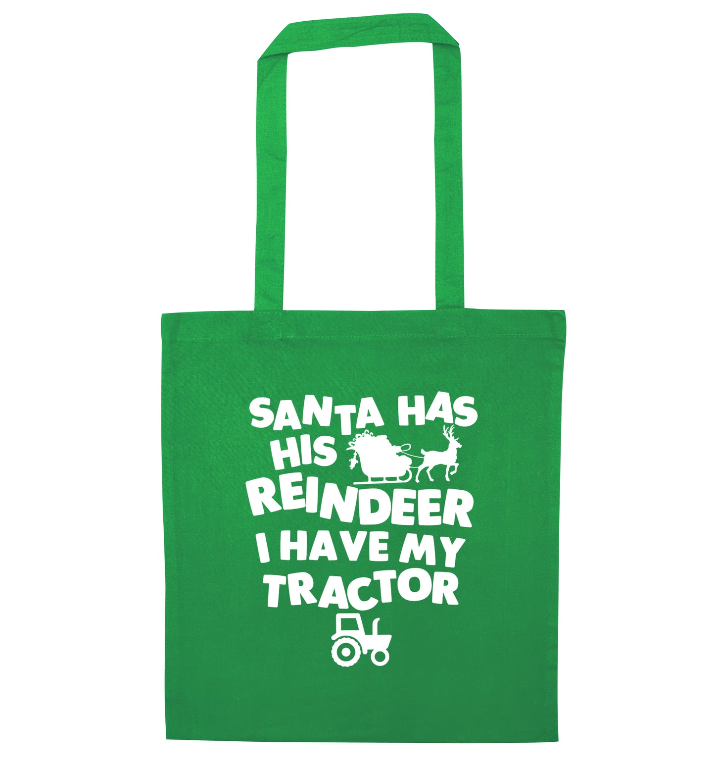 Santa has his reindeer I have my tractor green tote bag