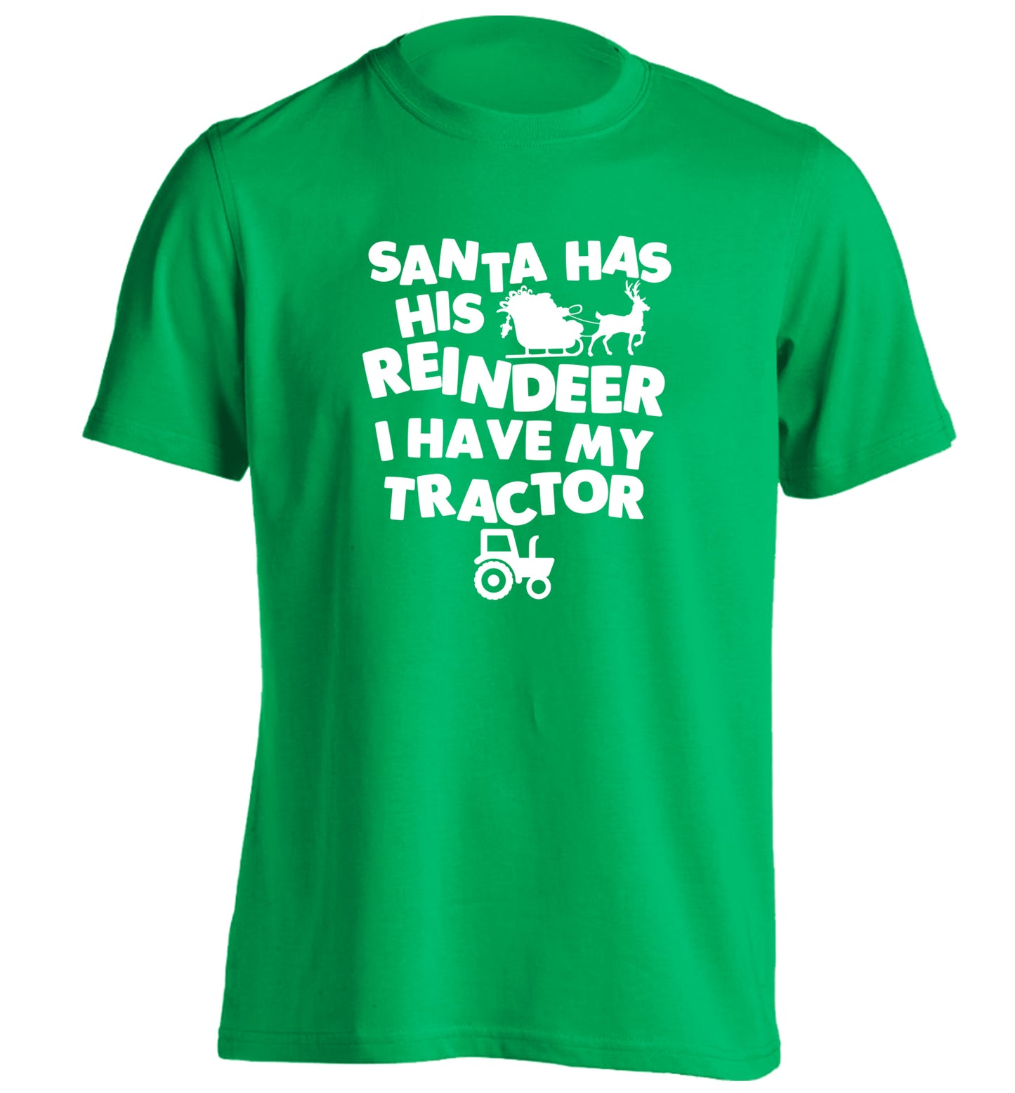 Santa has his reindeer I have my tractor adults unisex green Tshirt 2XL