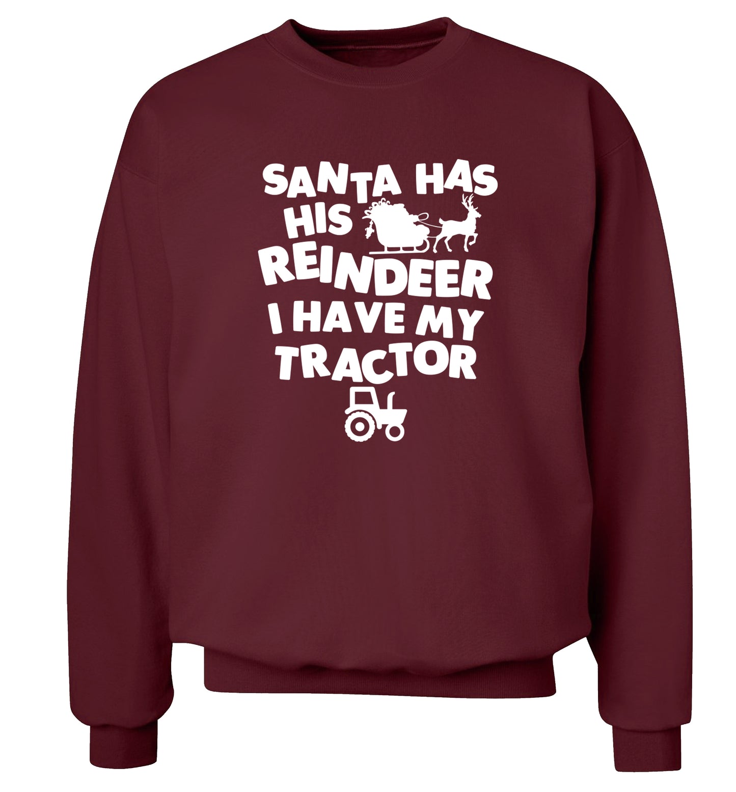 Santa has his reindeer I have my tractor Adult's unisex maroon Sweater 2XL