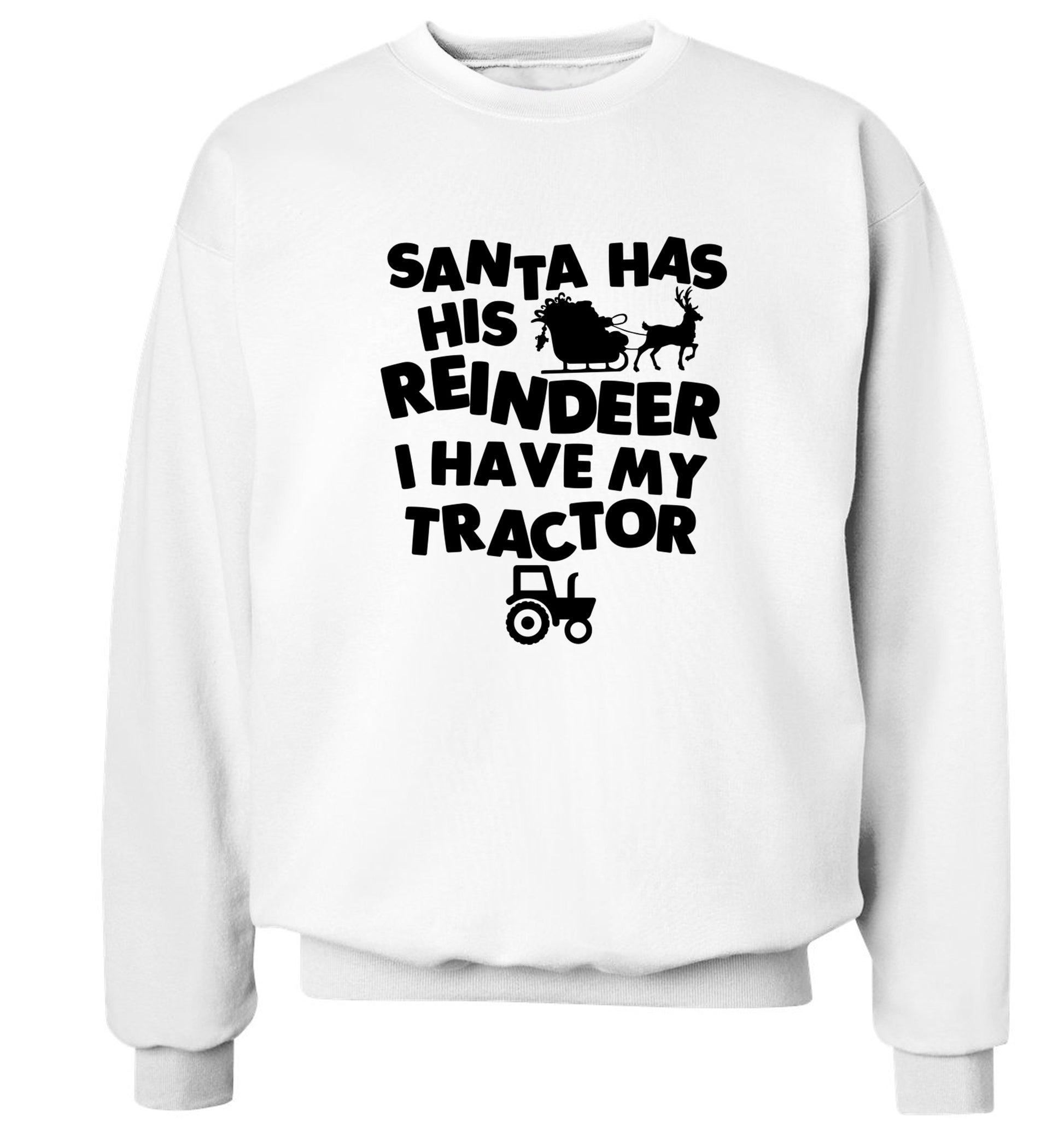 Santa has his reindeer I have my tractor Adult's unisex white Sweater 2XL