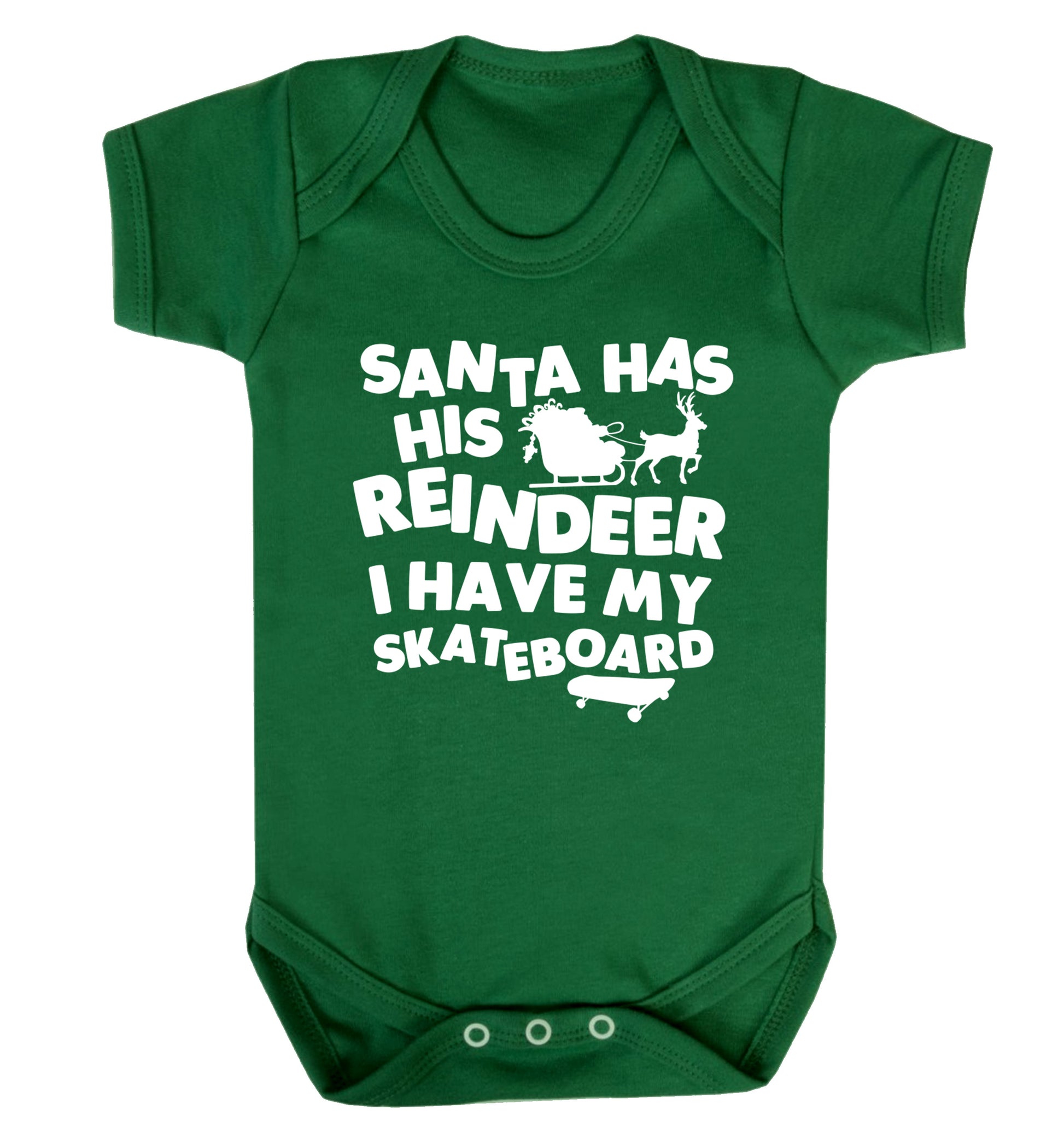 Santa has his reindeer I have my skateboard Baby Vest green 18-24 months
