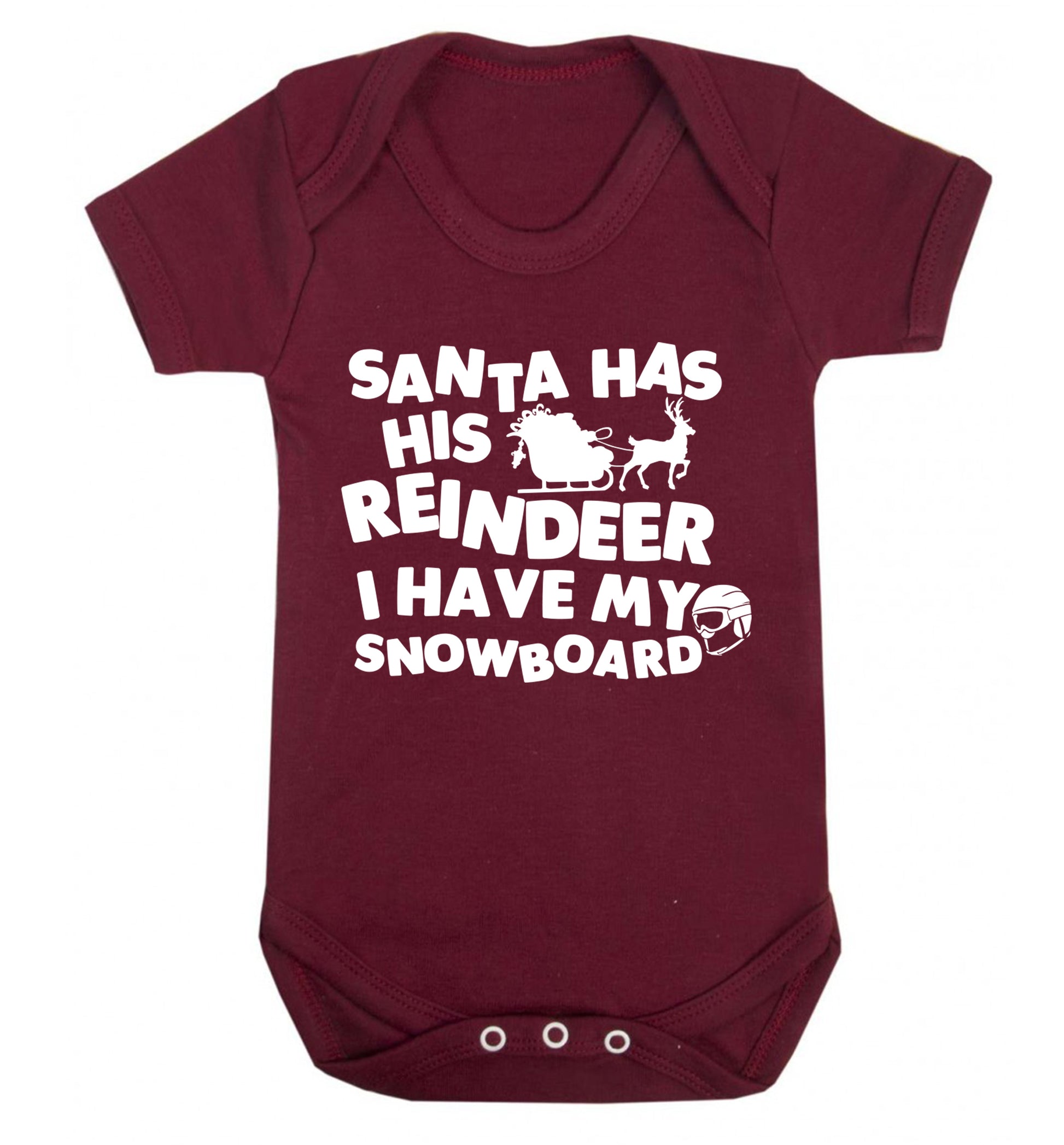 Santa has his reindeer I have my snowboard Baby Vest maroon 18-24 months