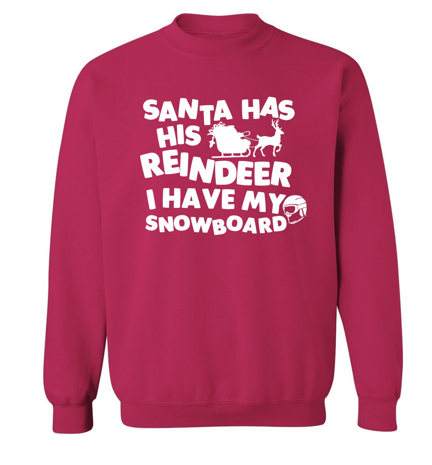 Santa has his reindeer I have my snowboard Adult's unisex pink Sweater 2XL