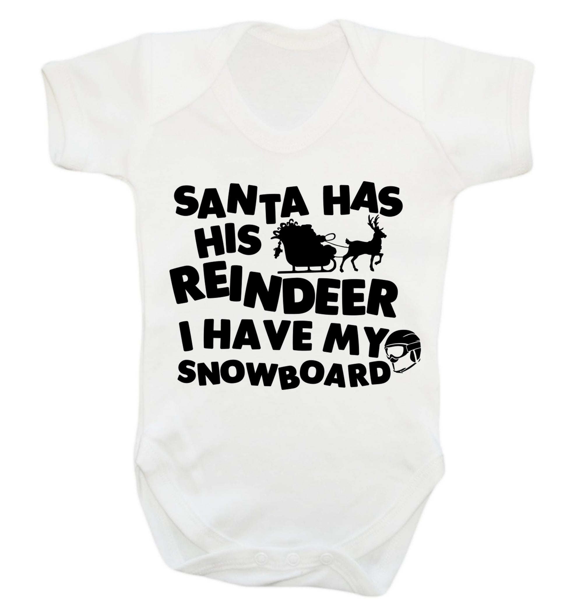 Santa has his reindeer I have my snowboard Baby Vest white 18-24 months