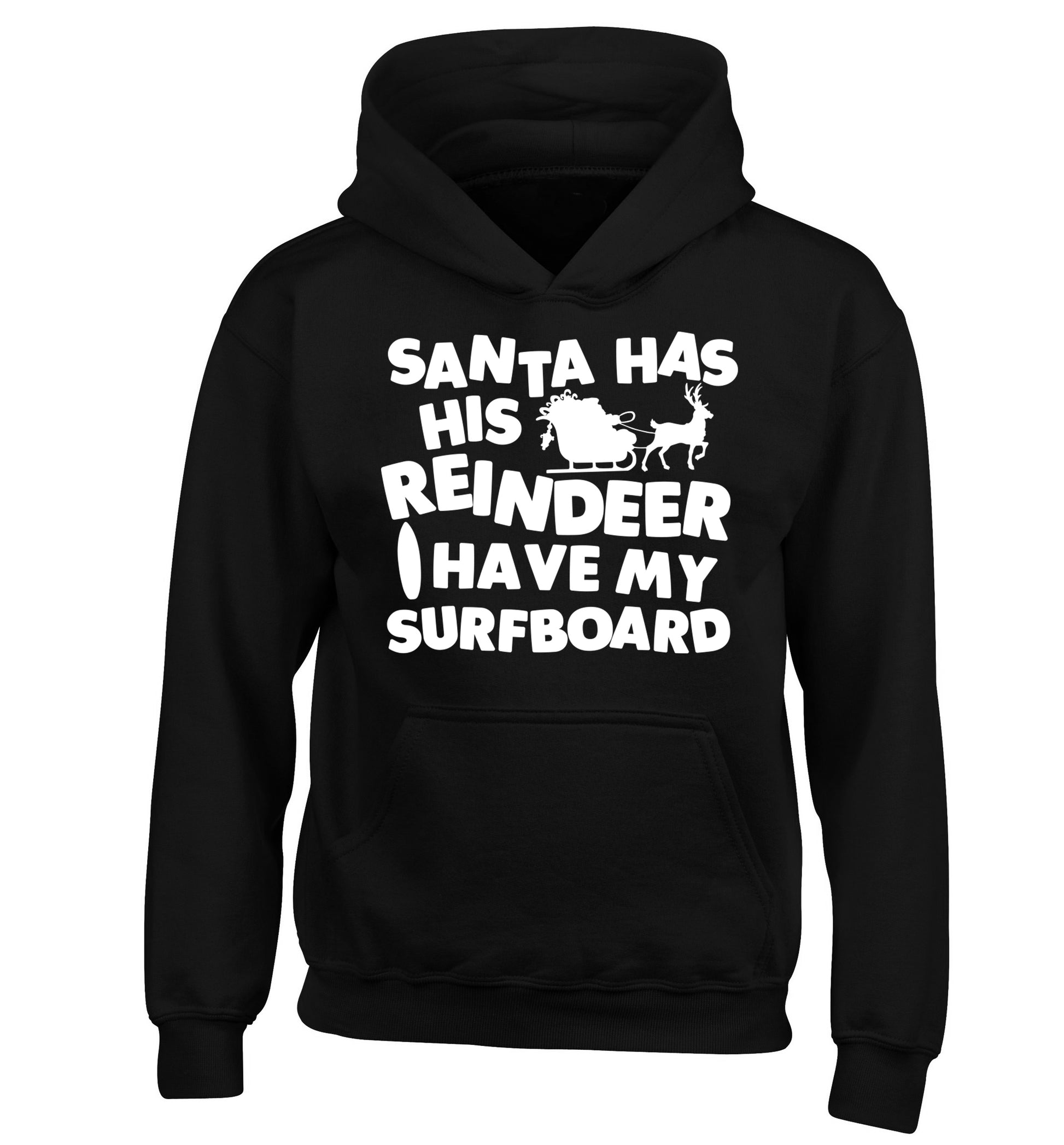 Santa has his reindeer I have my surfboard children's black hoodie 12-14 Years