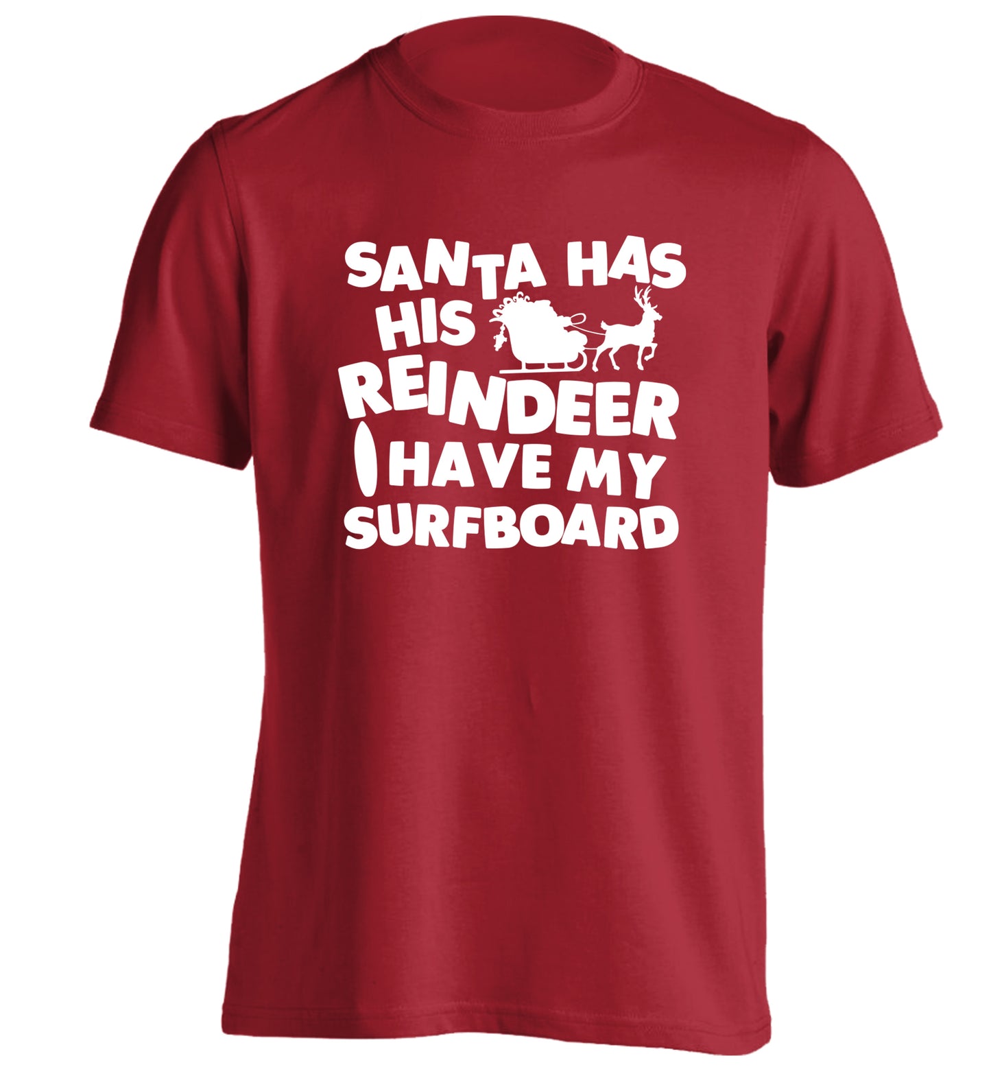 Santa has his reindeer I have my surfboard adults unisex red Tshirt 2XL