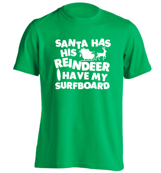 Santa has his reindeer I have my surfboard adults unisex green Tshirt 2XL
