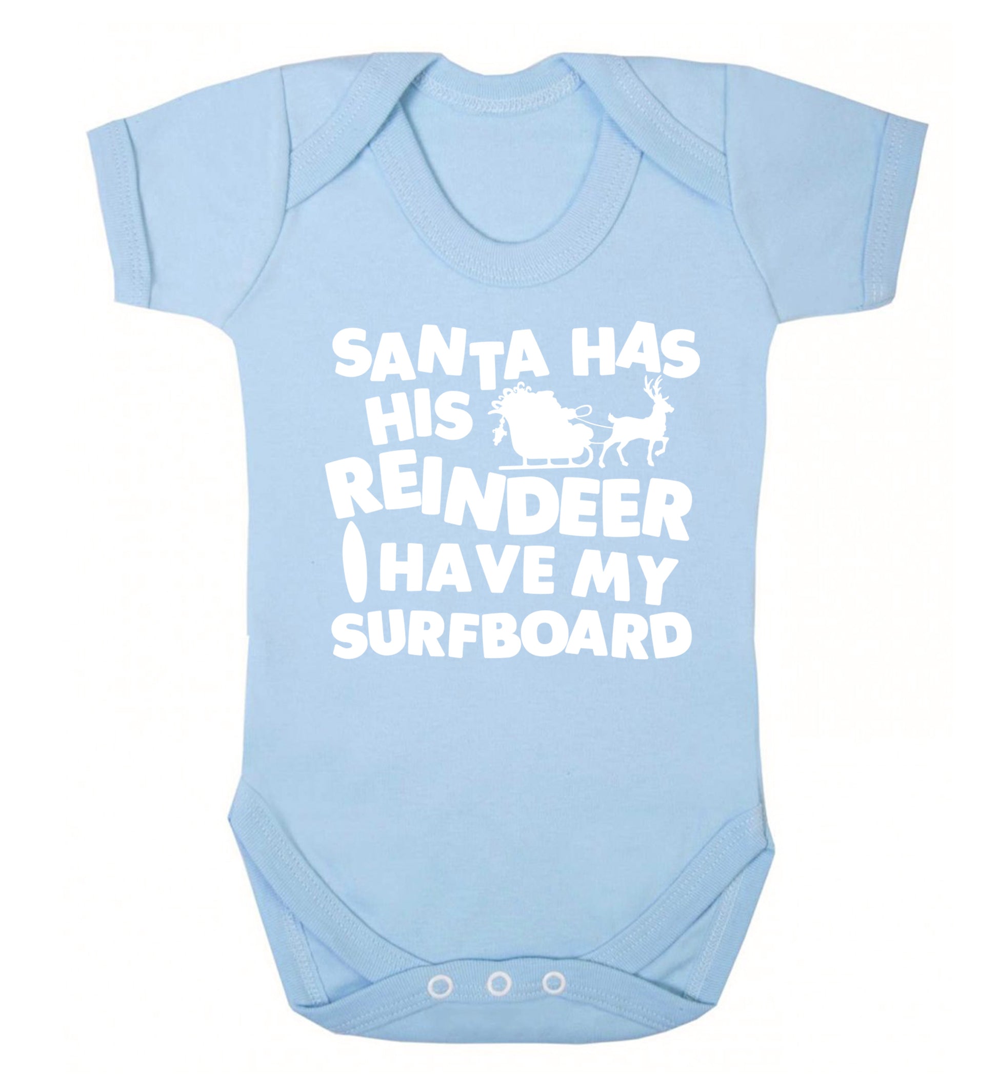Santa has his reindeer I have my surfboard Baby Vest pale blue 18-24 months