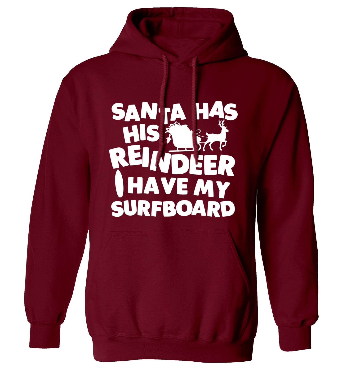 Santa has his reindeer I have my surfboard adults unisex maroon hoodie 2XL