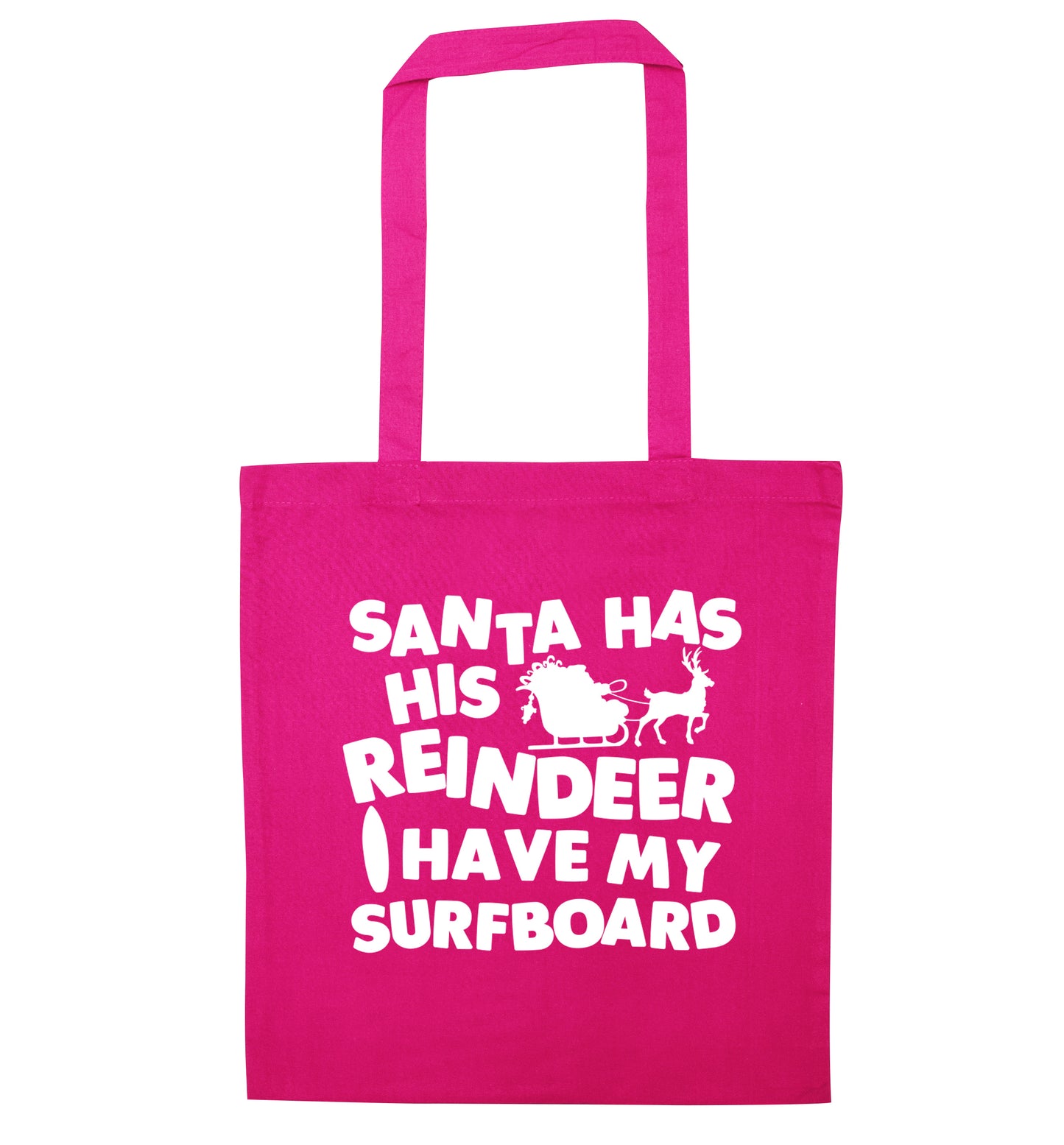Santa has his reindeer I have my surfboard pink tote bag