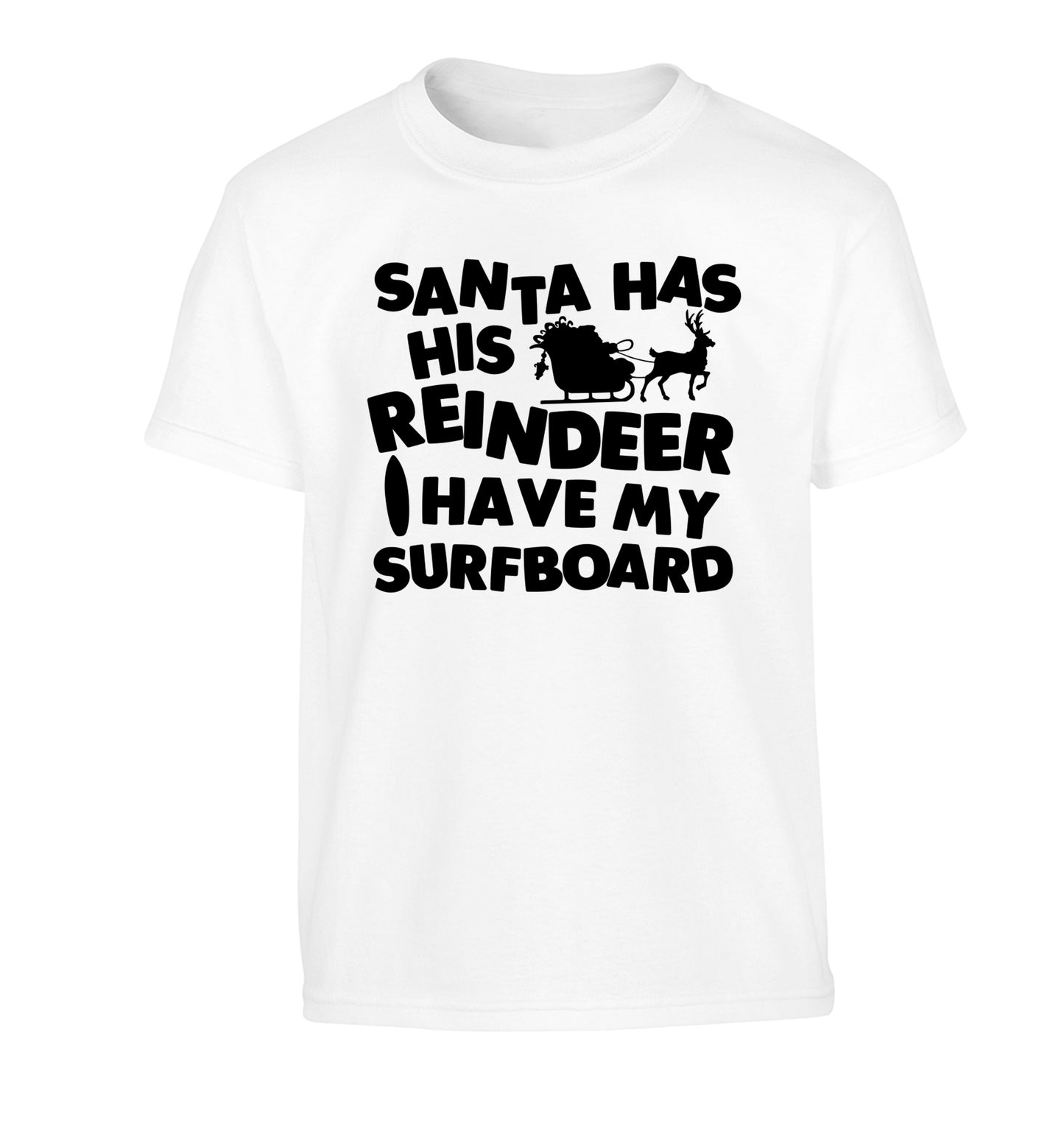 Santa has his reindeer I have my surfboard Children's white Tshirt 12-14 Years