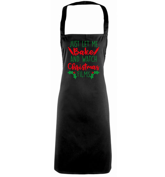 Just let me bake and watch Christmas films black apron