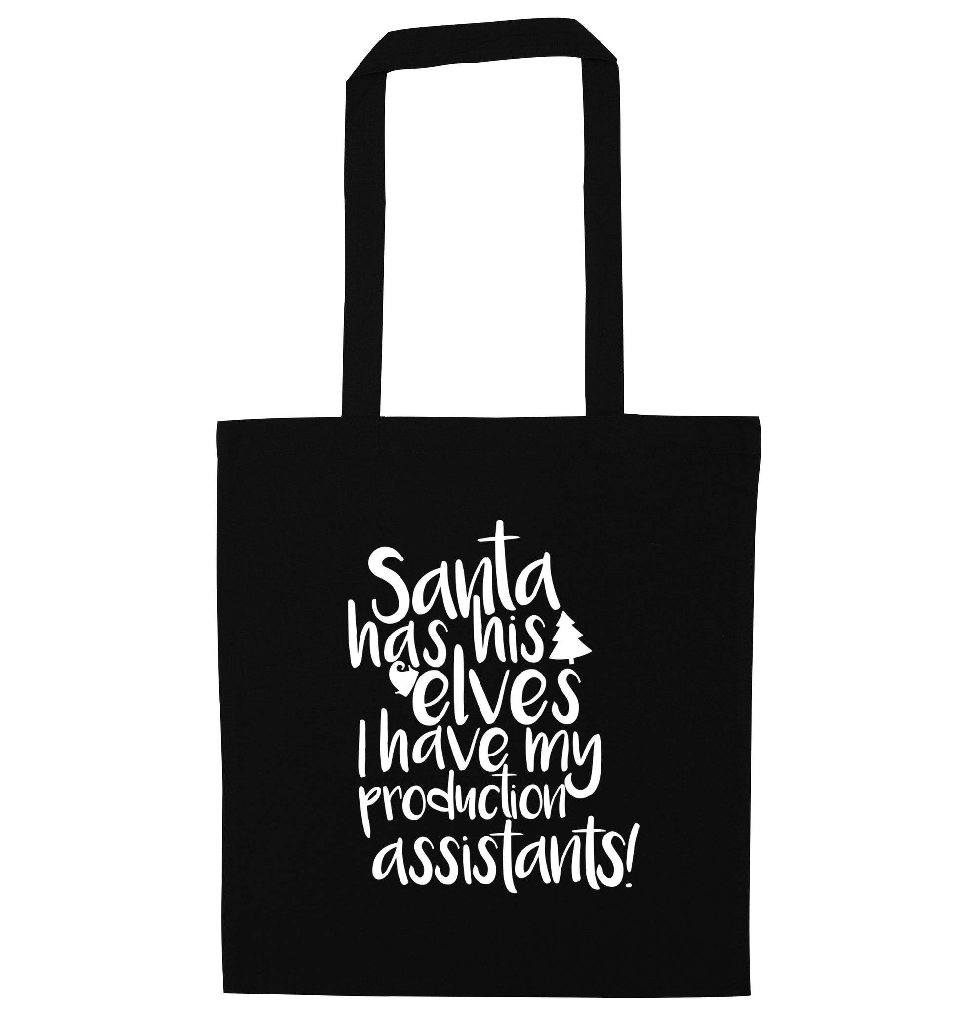 Santa has his elves I have my production assistants black tote bag