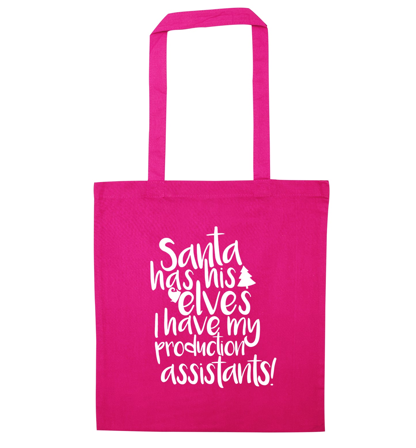 Santa has his elves I have my production assistants pink tote bag