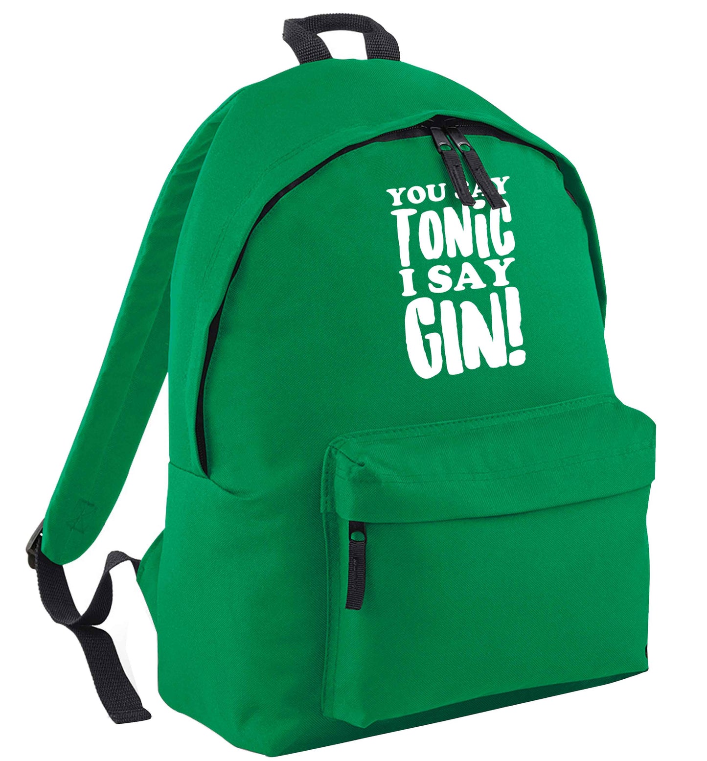 You say tonic I say gin green adults backpack