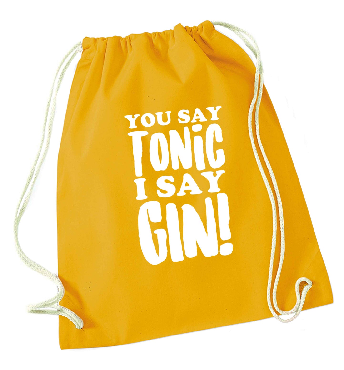 You say tonic I say gin mustard drawstring bag
