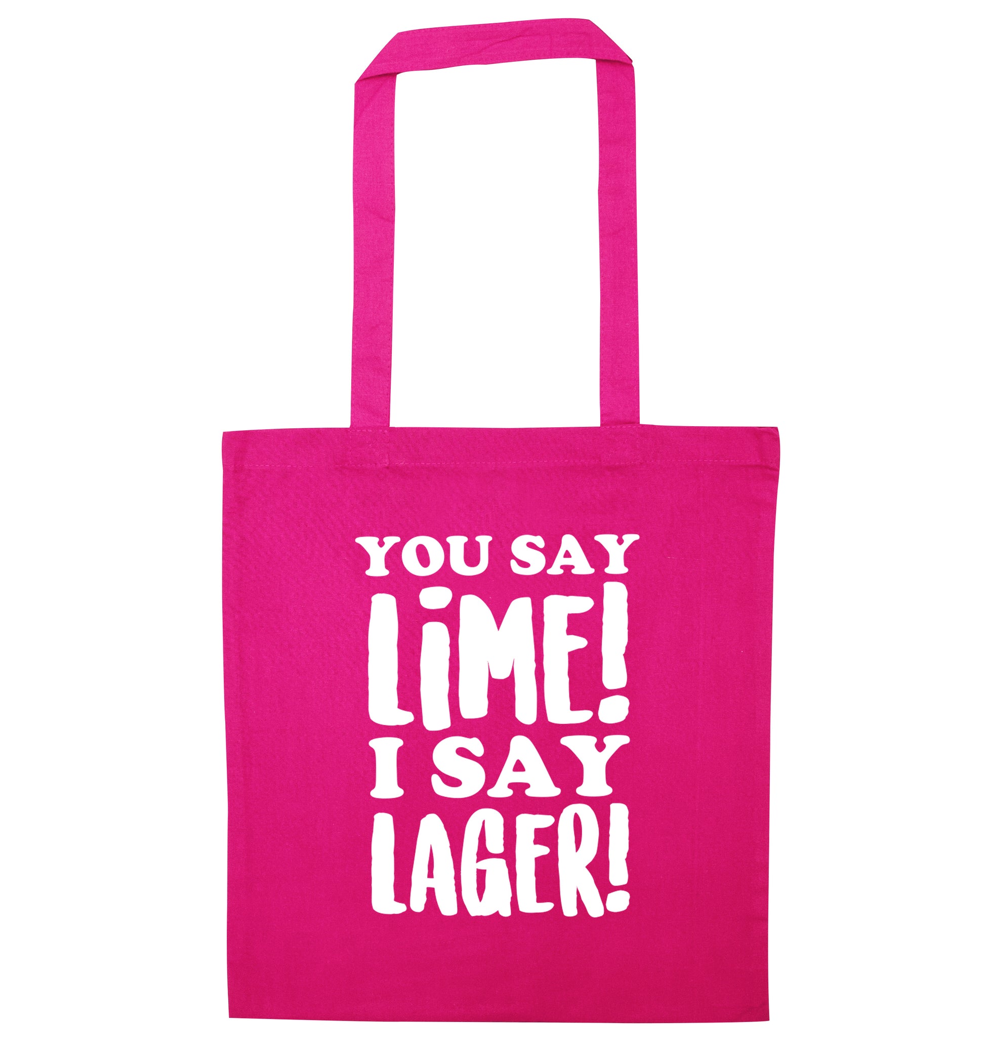 You say lime I say lager! pink tote bag