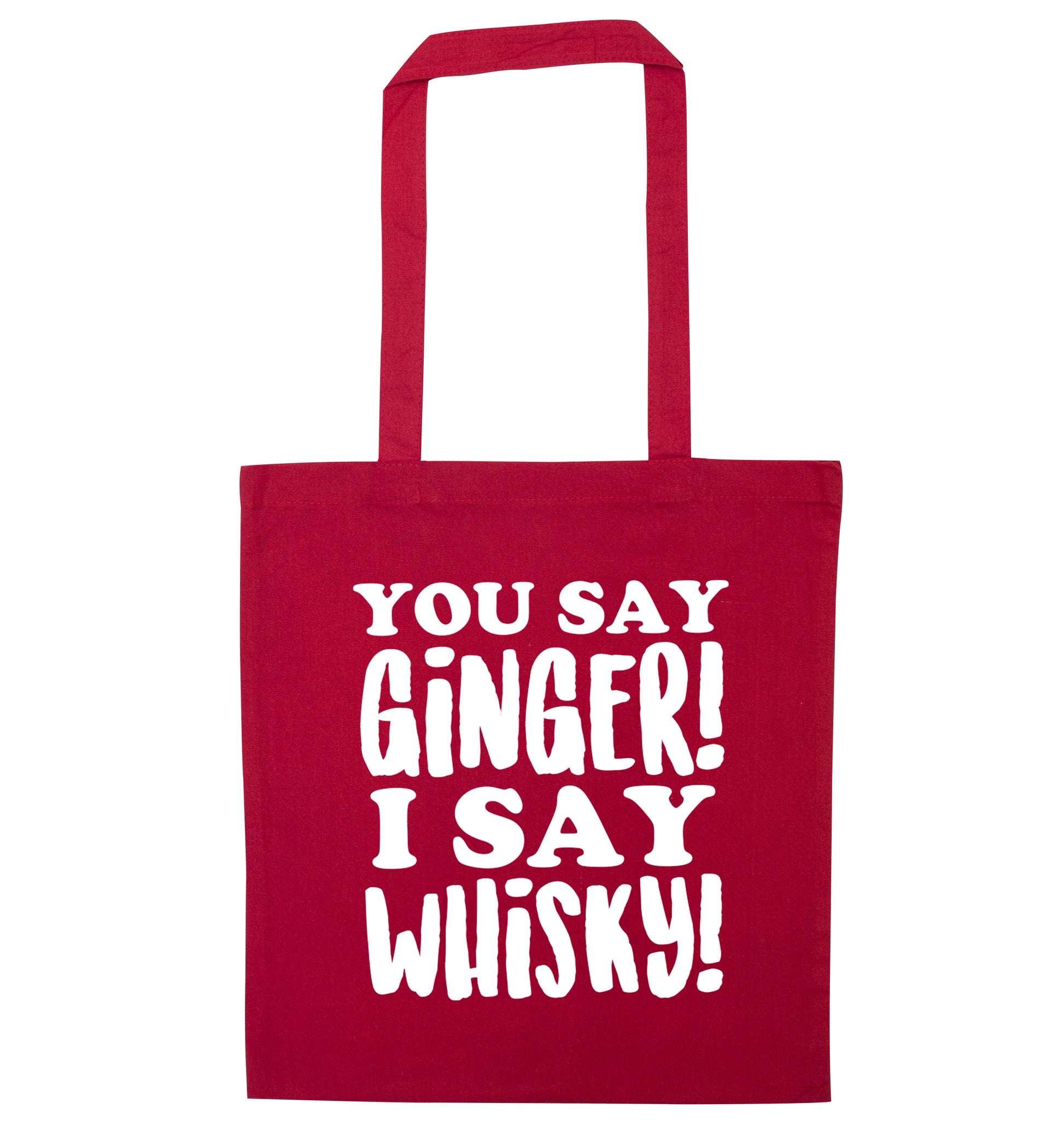 You say ginger I say whisky! red tote bag