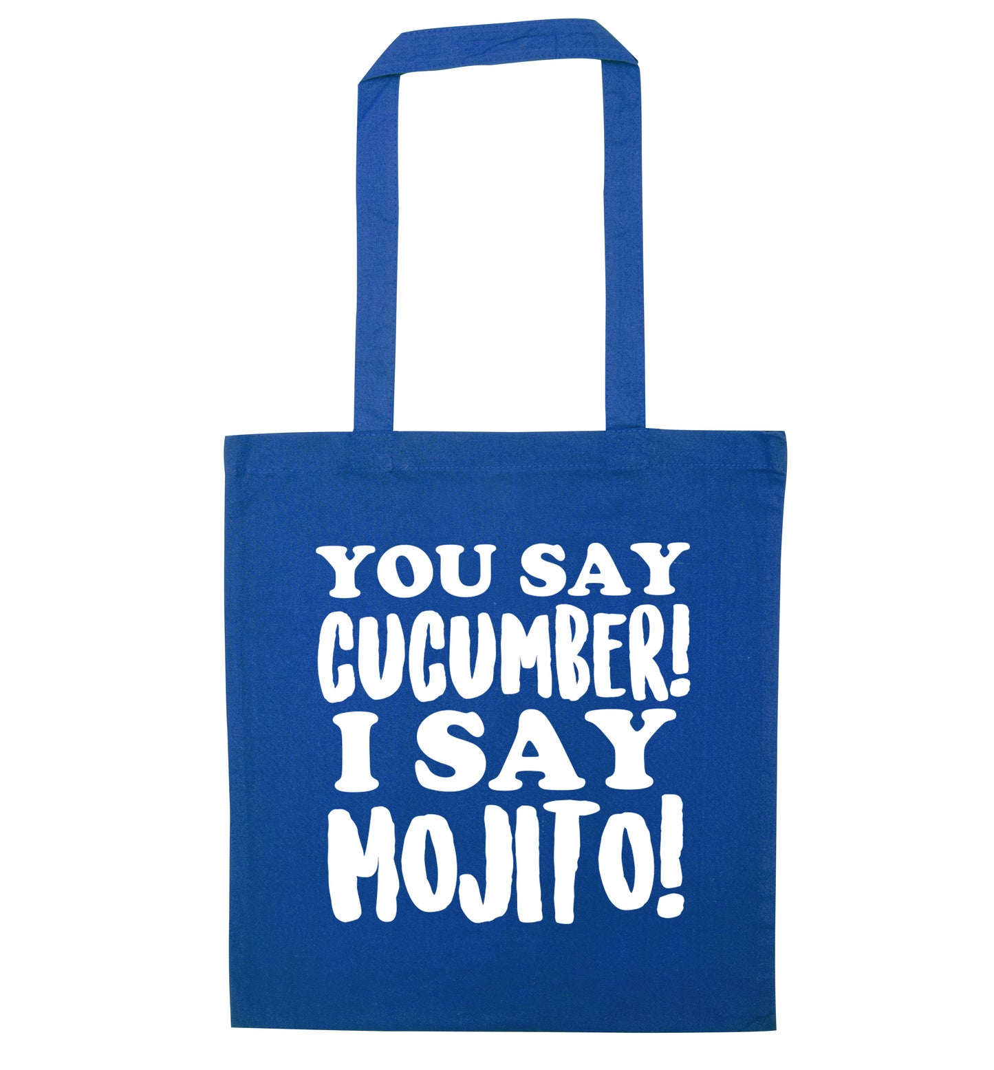 You say cucumber I say mojito! blue tote bag