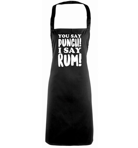 You say punch I say rum! black apron